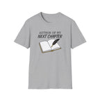 Author of My Next Chapter - T-Shirt