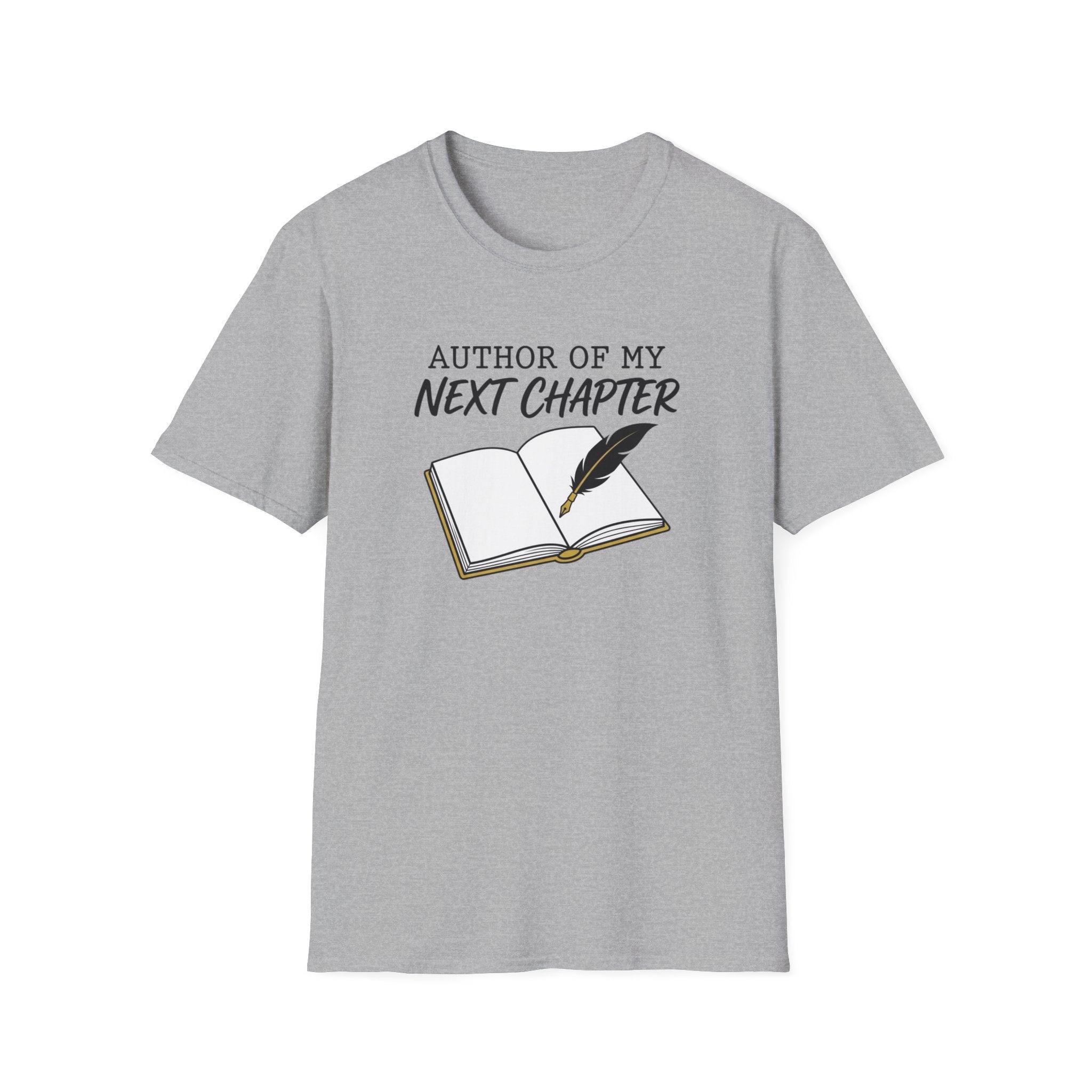 Author of My Next Chapter - T-Shirt