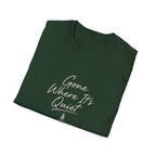 Gone Where It's Quiet - T-Shirt