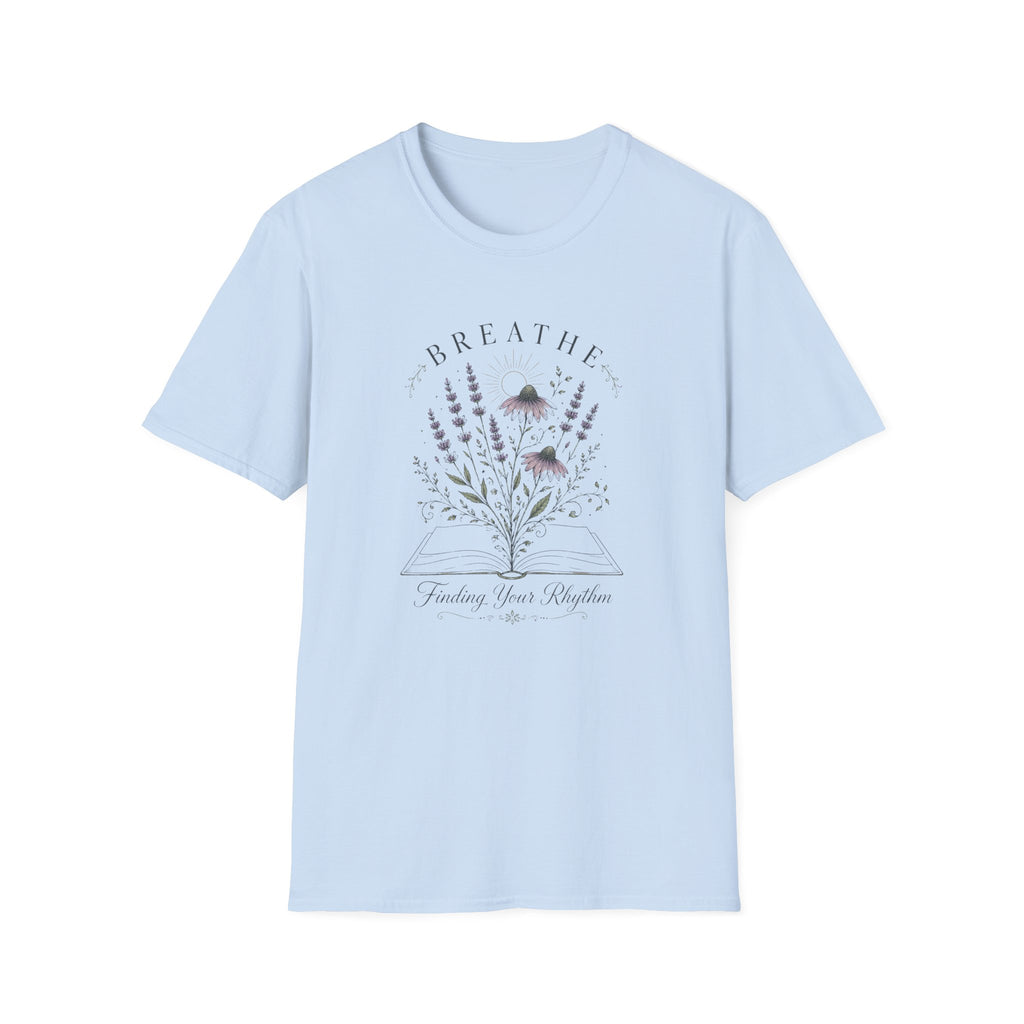 Breathe - Finding Your Rhythm - T-Shirt