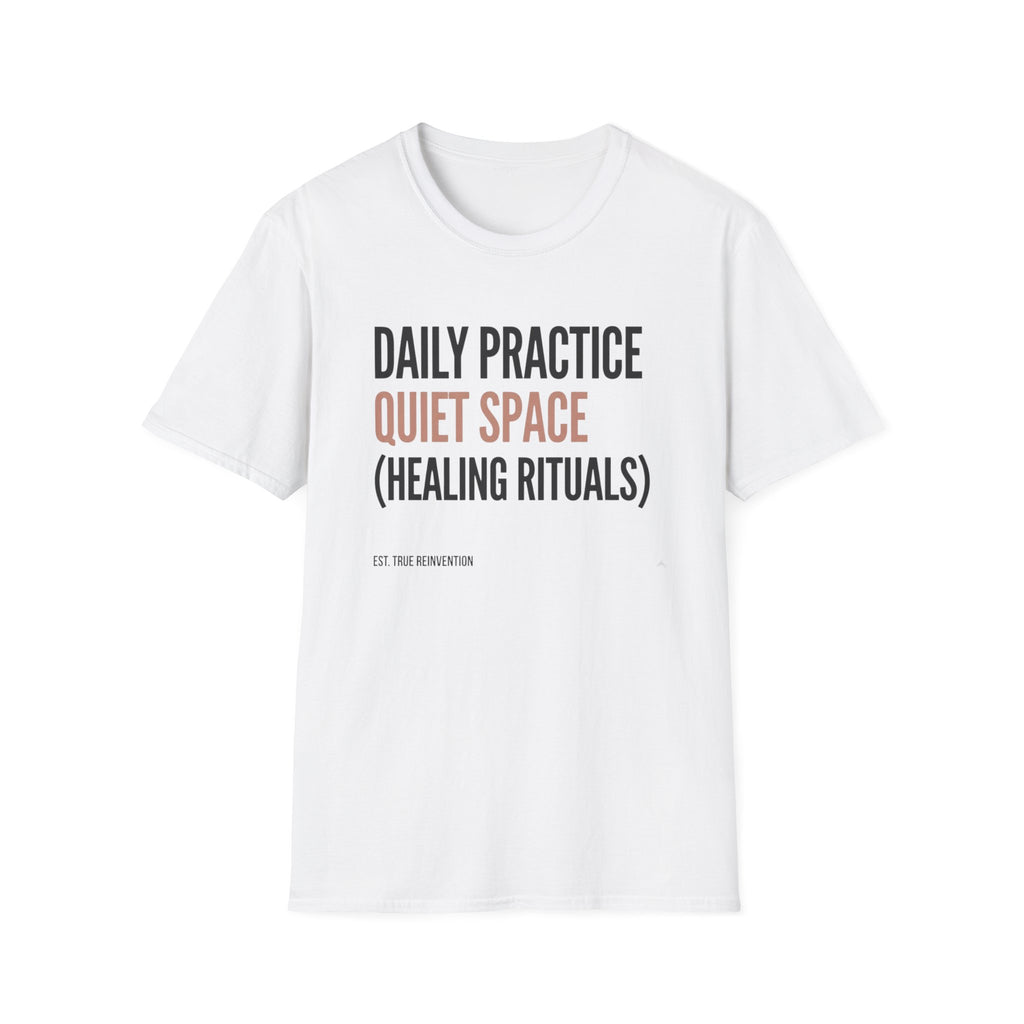 Daily Practice Quiet Space - T-Shirt