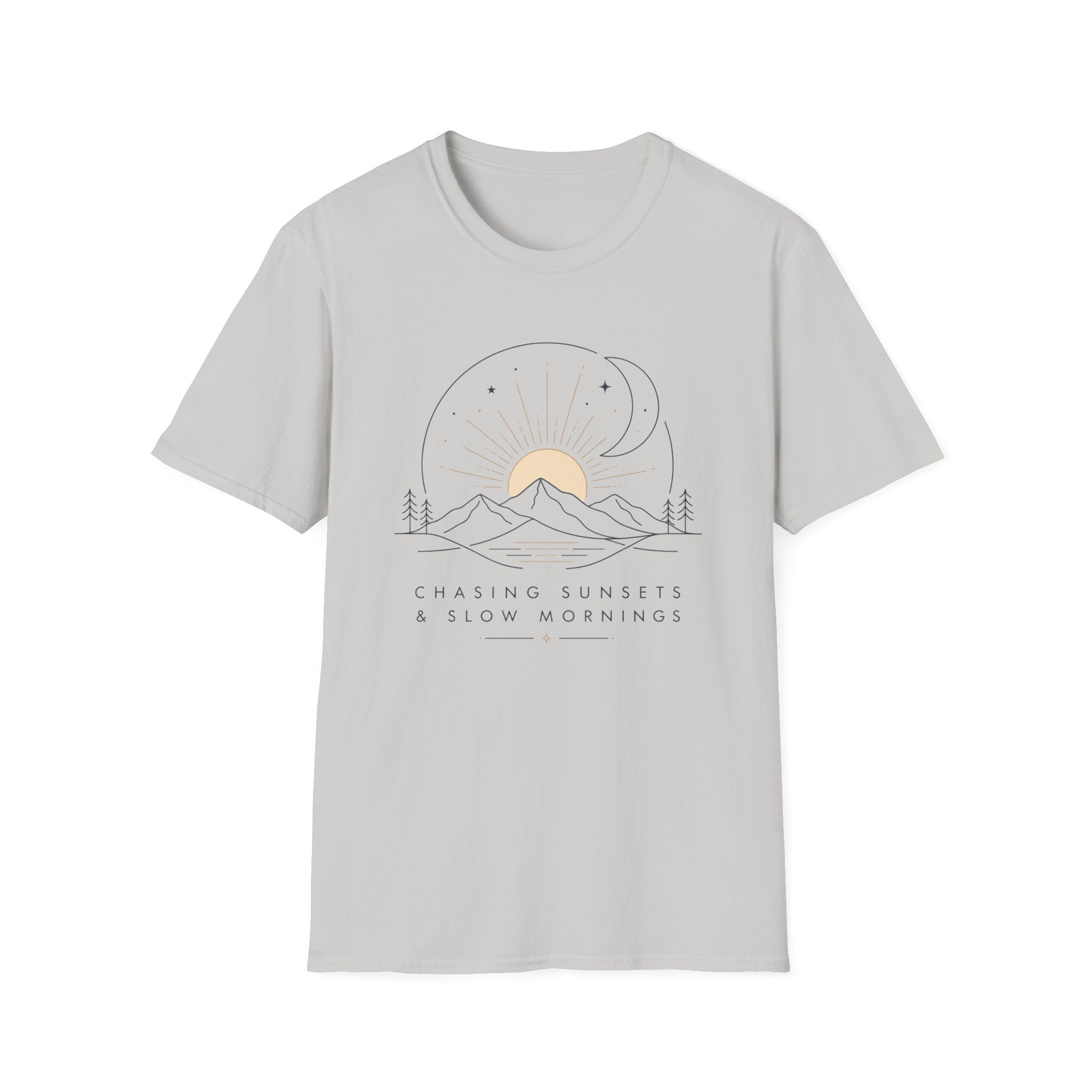 Chasing Sunsets and Slow Mornings - T-Shirt