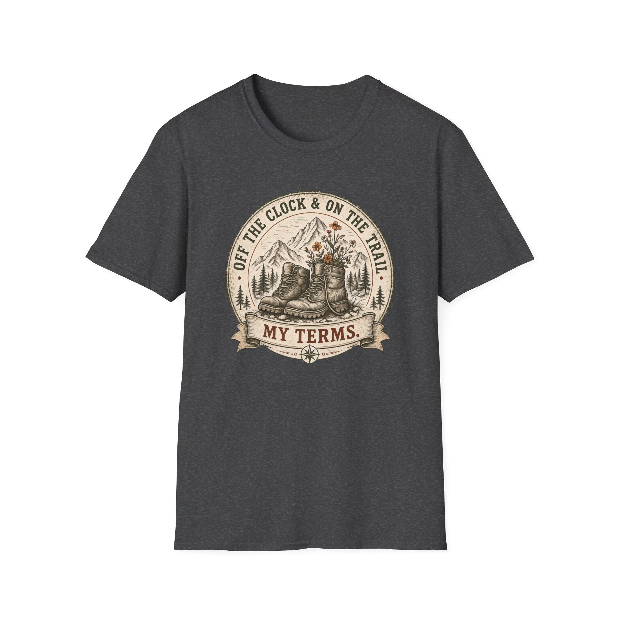 Off The Clock and On The Trail- T-Shirt