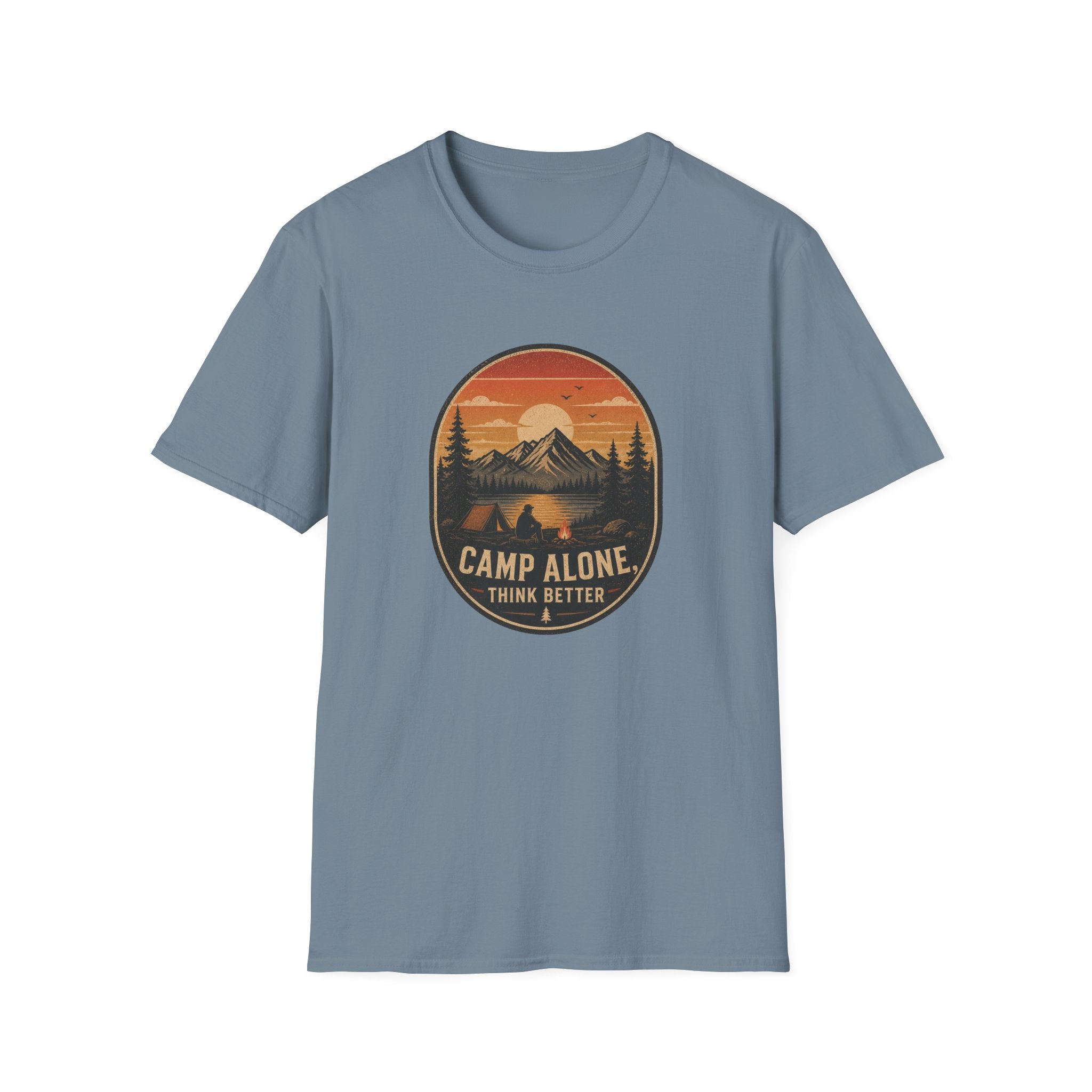 Camp Alone-Think Better - T-Shirt