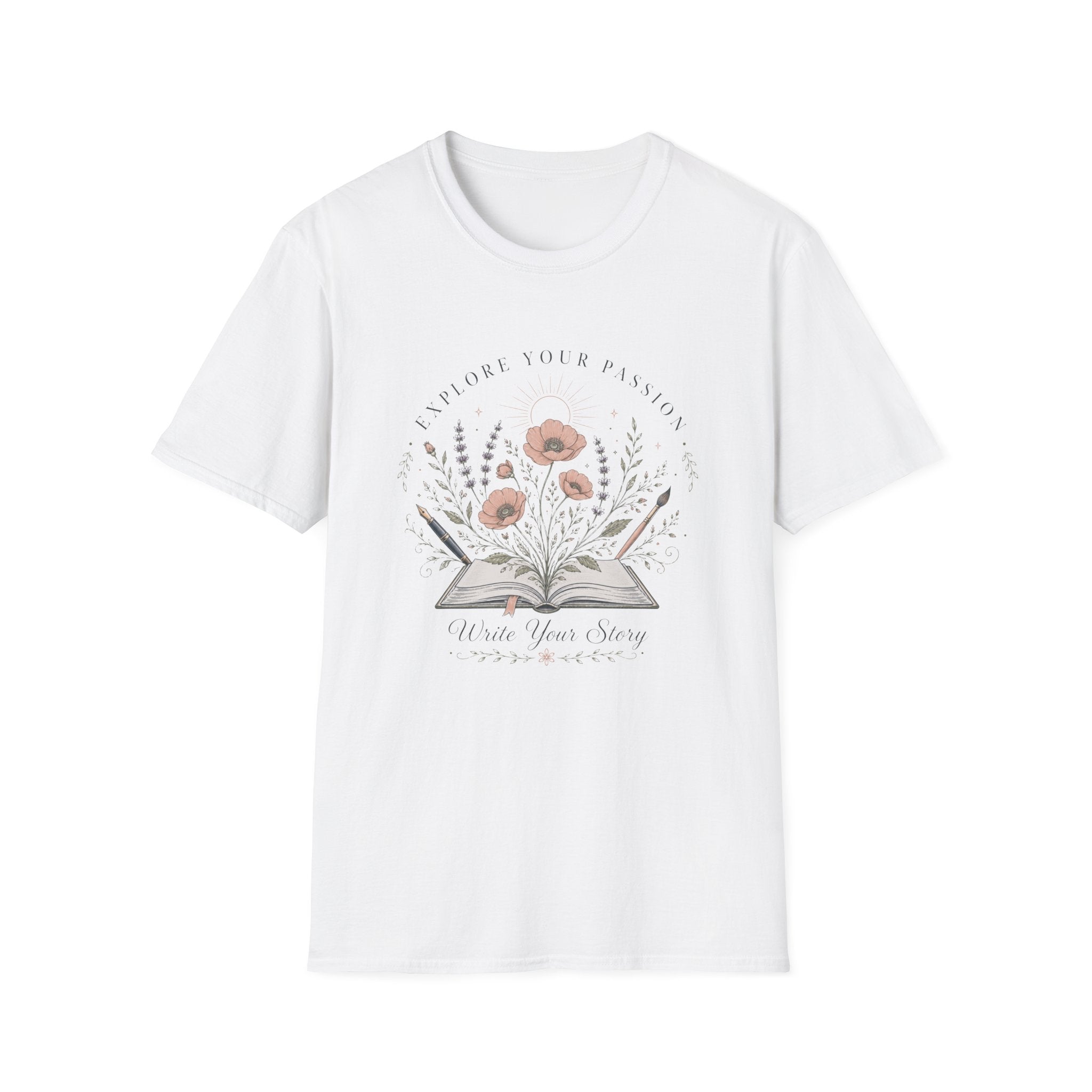 Explore Your Passion - Write Your Story - T-Shirt