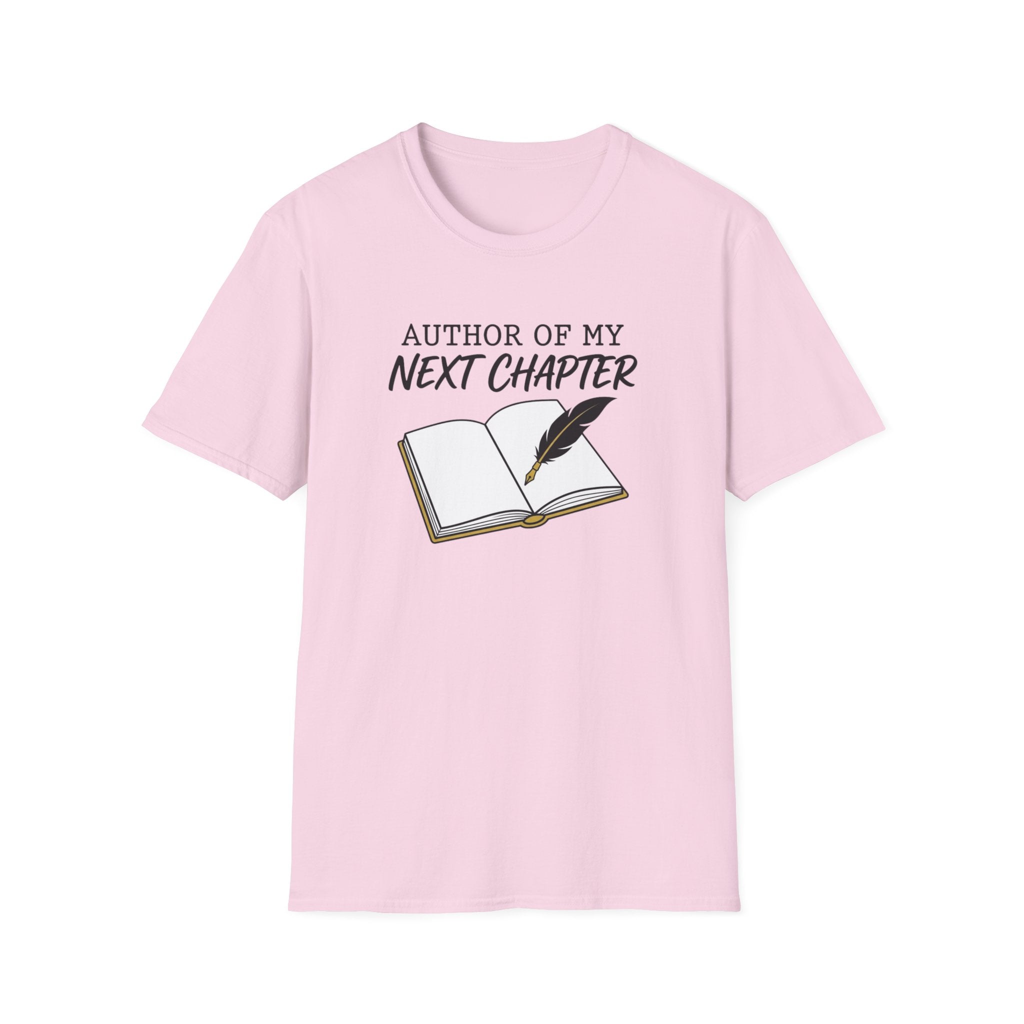 Author of My Next Chapter - T-Shirt
