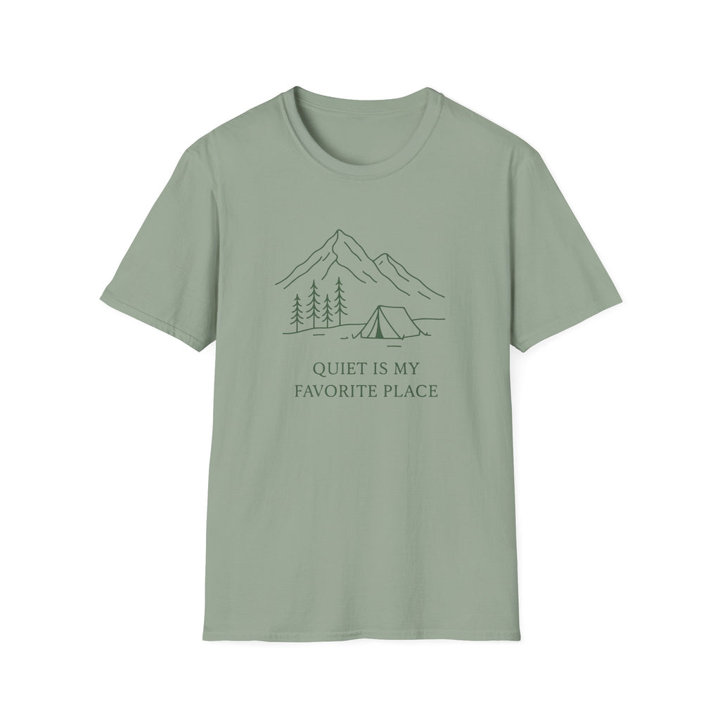 Quiet is My Favorite Place - T-Shirt