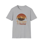 Escape the Noise - T-Shirt