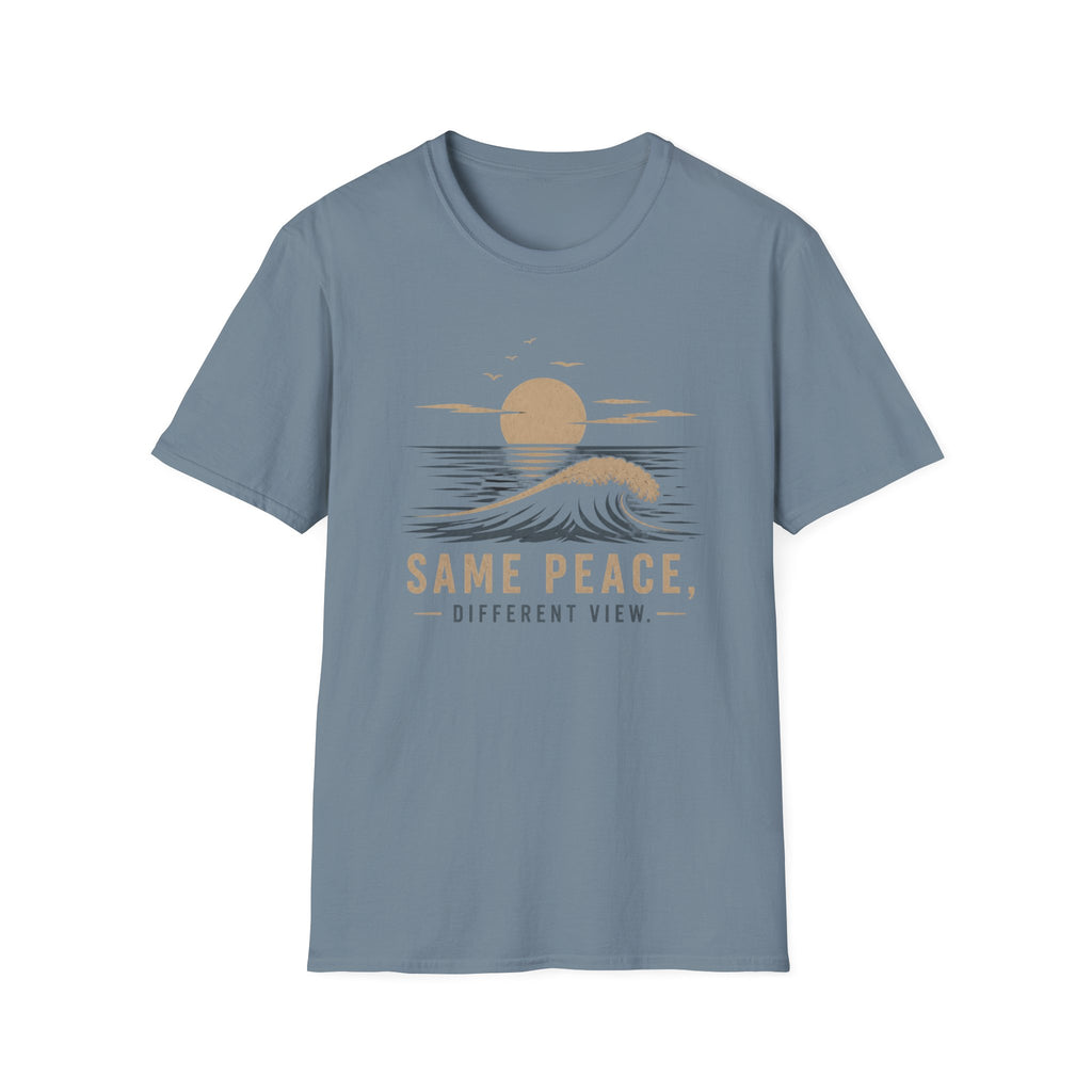 Same Peace Different View - T-Shirt