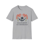 Unscheduled and Unbothered - T-Shirt