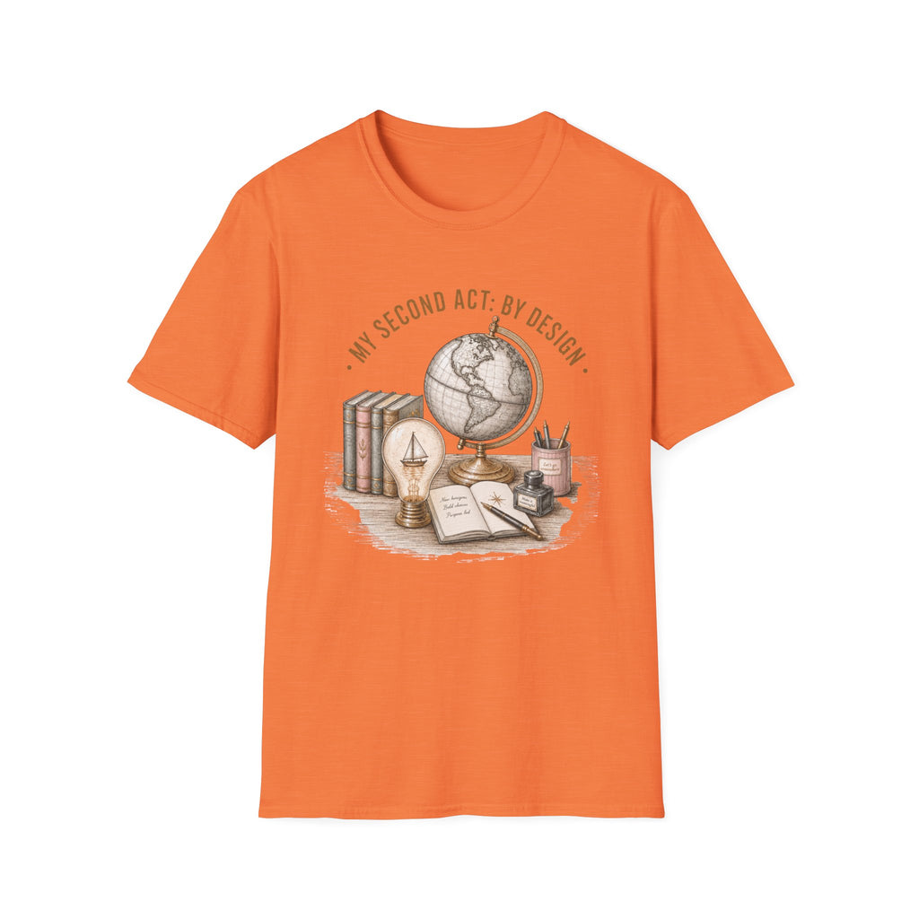 My Second Act By Design - T-Shirt