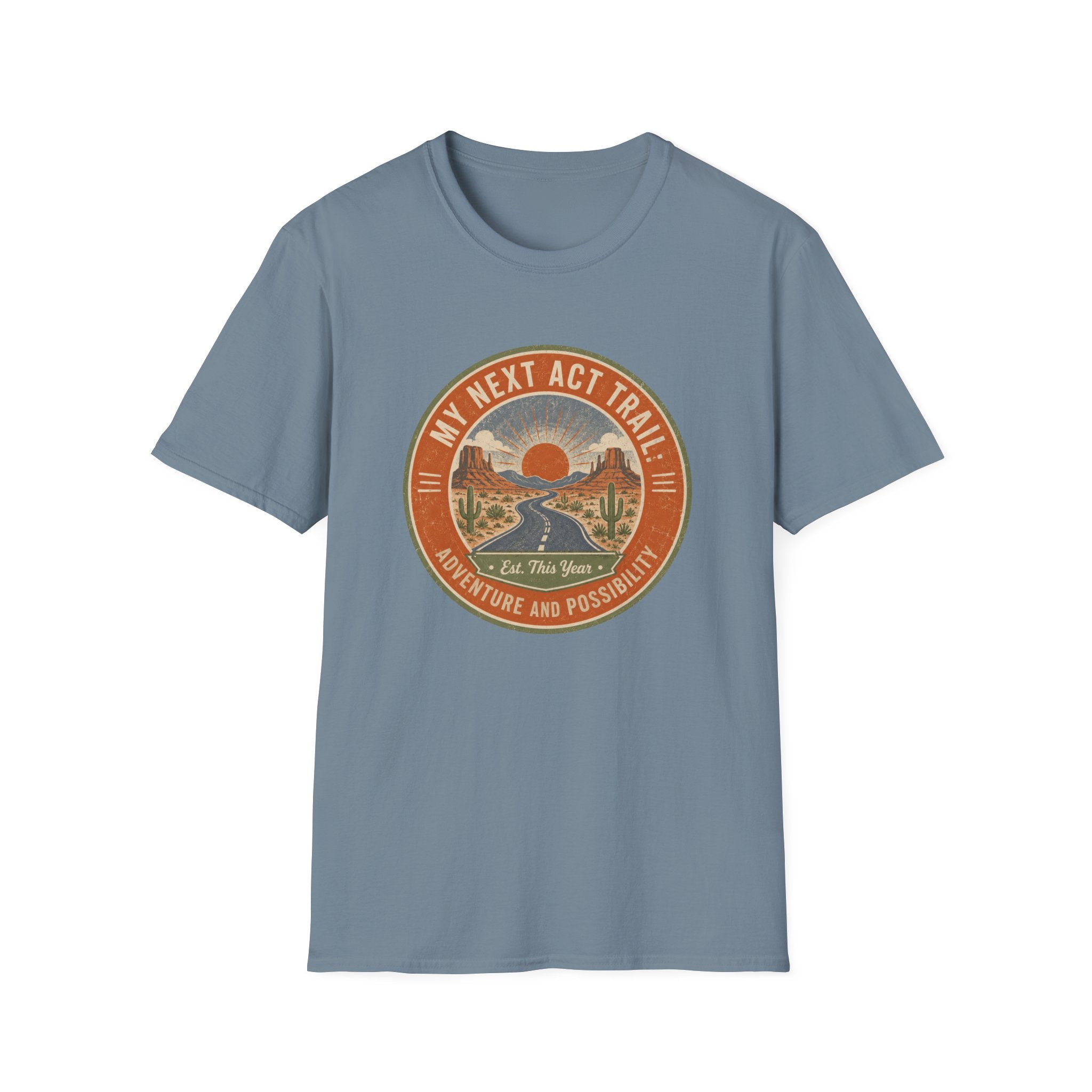 My Next Act Trail - T-Shirt