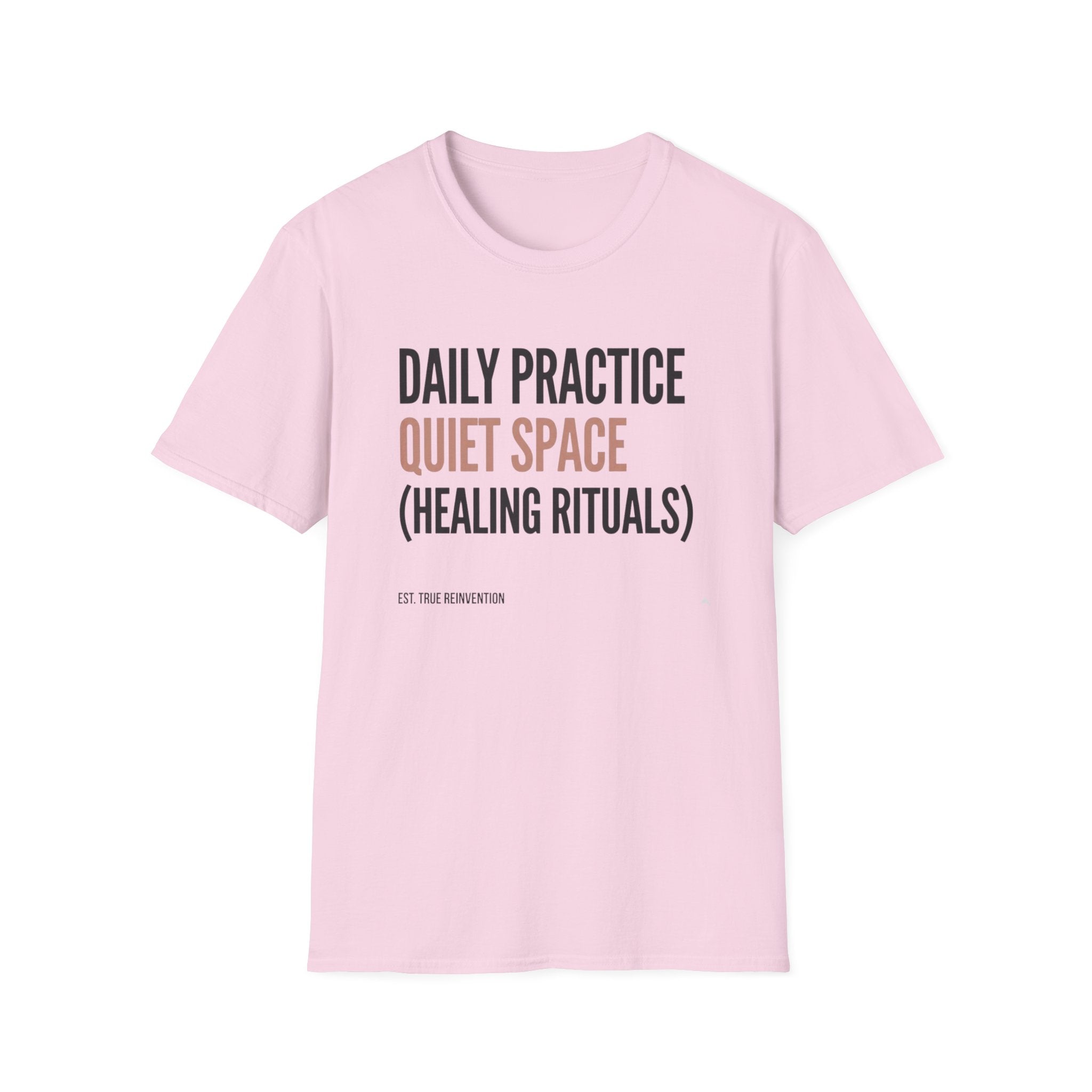 Daily Practice Quiet Space - T-Shirt