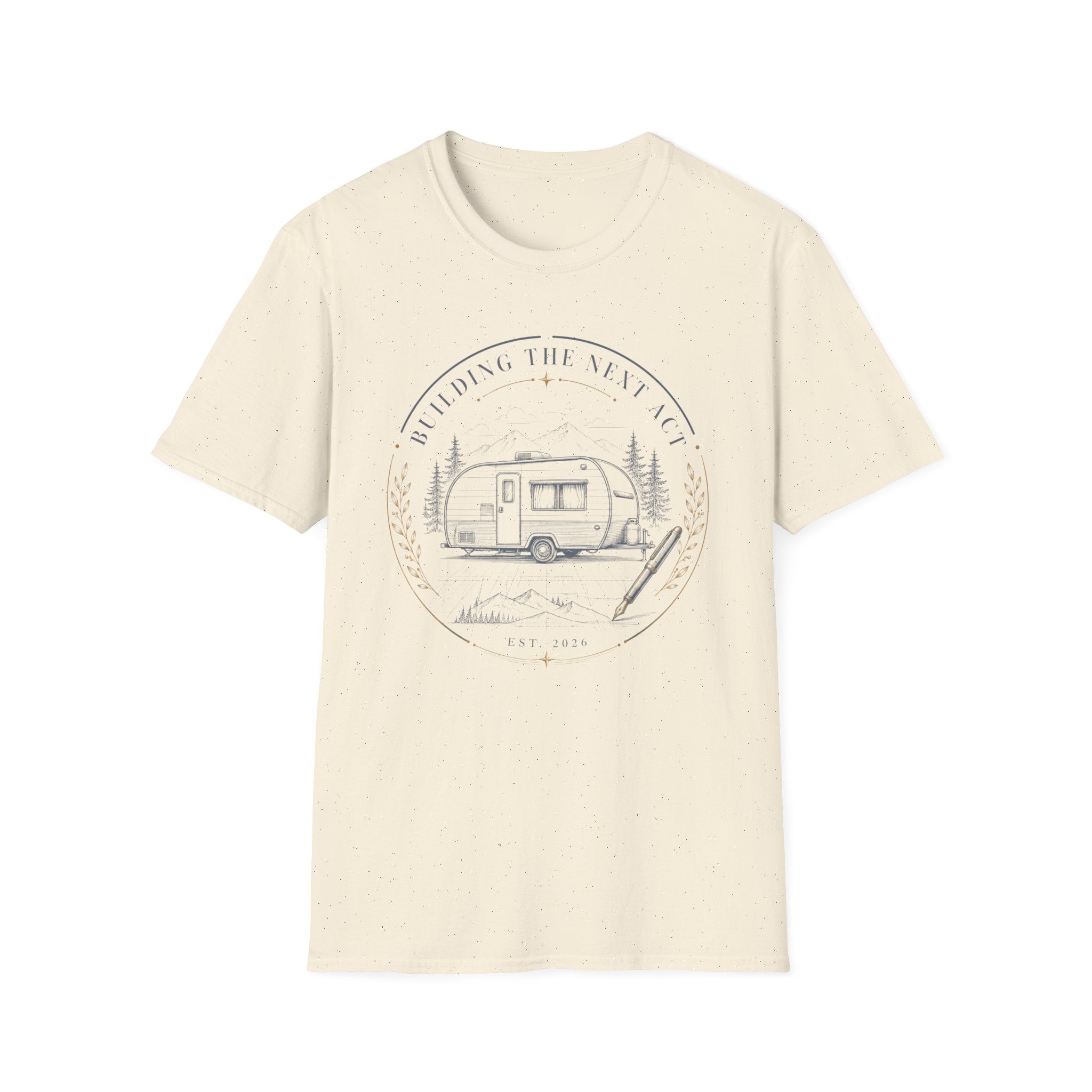 Building My Next Act - T-Shirt