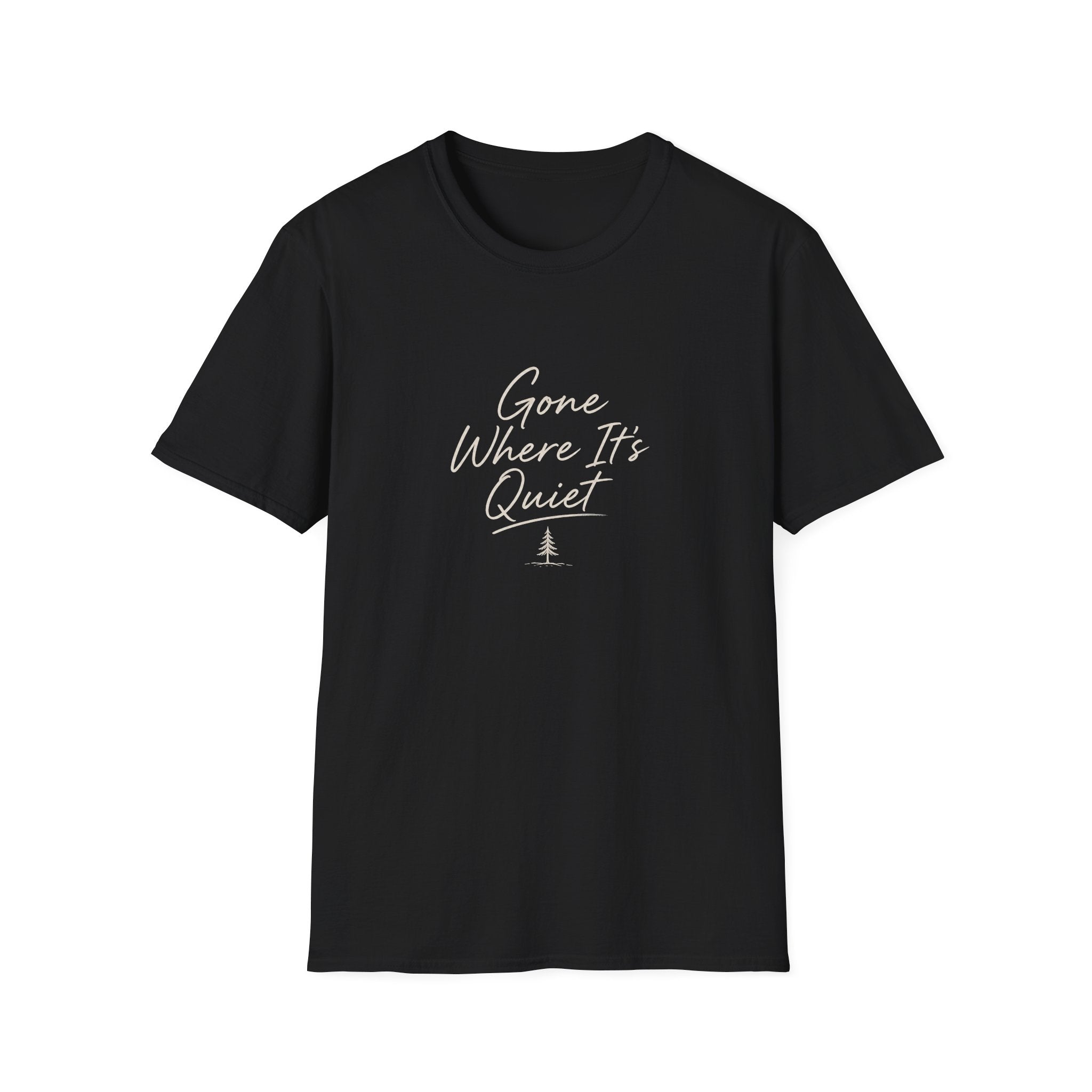 Gone Where It's Quiet - T-Shirt
