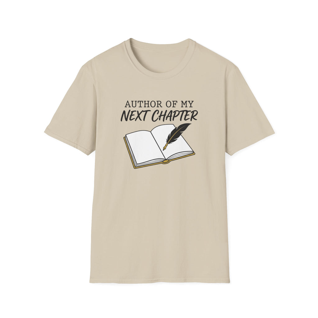 Author of My Next Chapter - T-Shirt