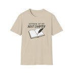 Author of My Next Chapter - T-Shirt