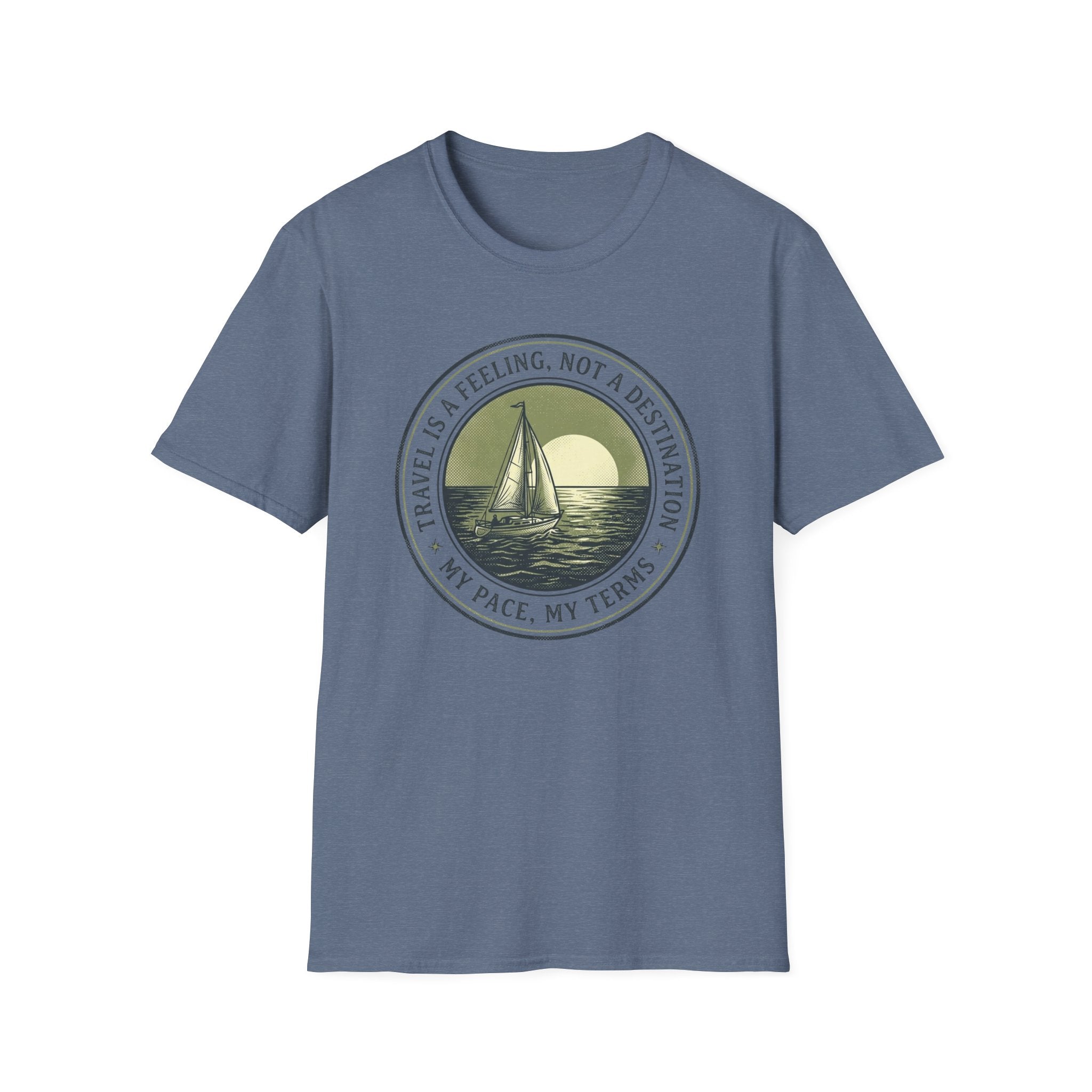 Travel Is A Feeling Not A Destination - T-Shirt
