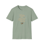 Take the Quite Way - T-Shirt