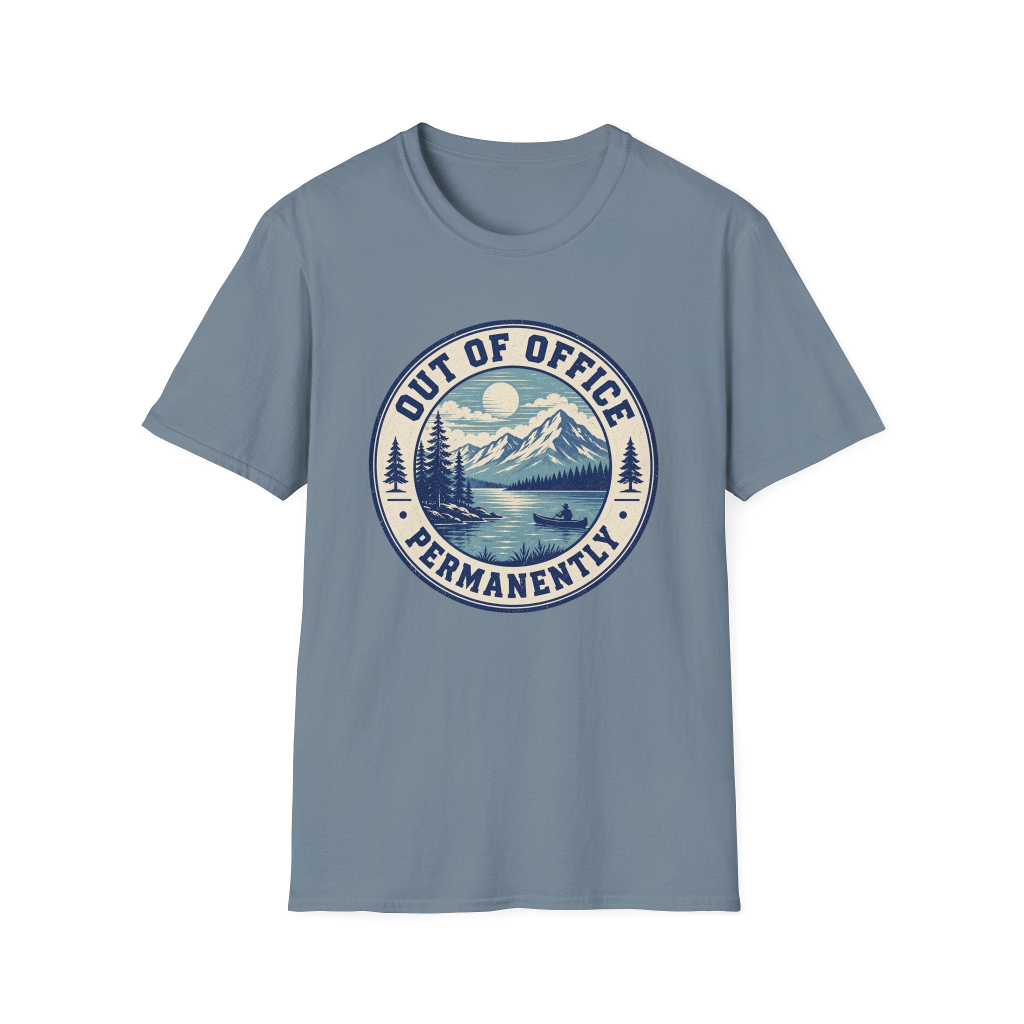 Out of Office Permanently - T-Shirt