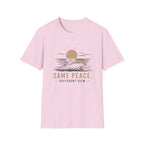 Same Peace Different View - T-Shirt