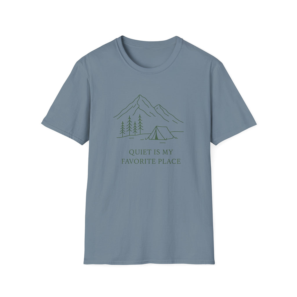 Quiet is My Favorite Place - T-Shirt