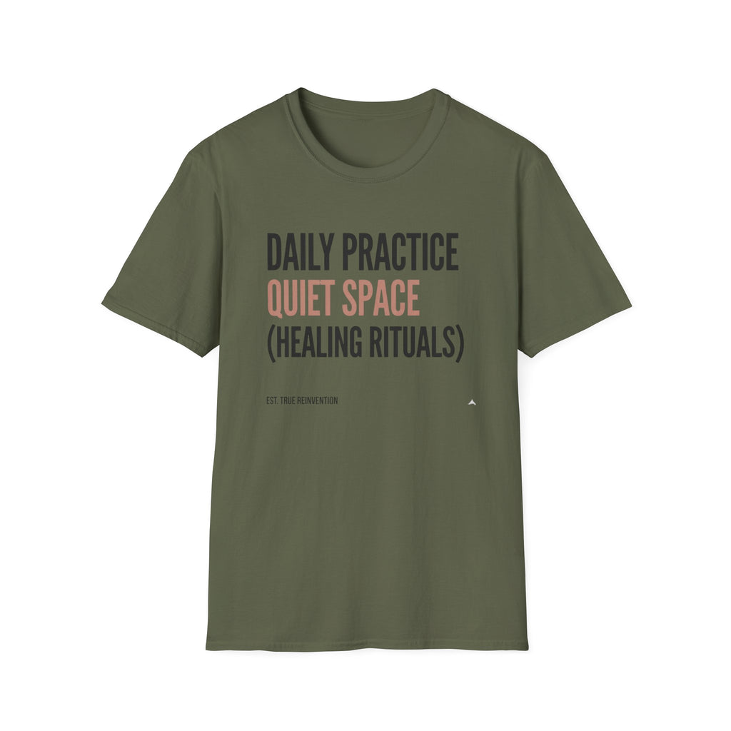 Daily Practice Quiet Space - T-Shirt
