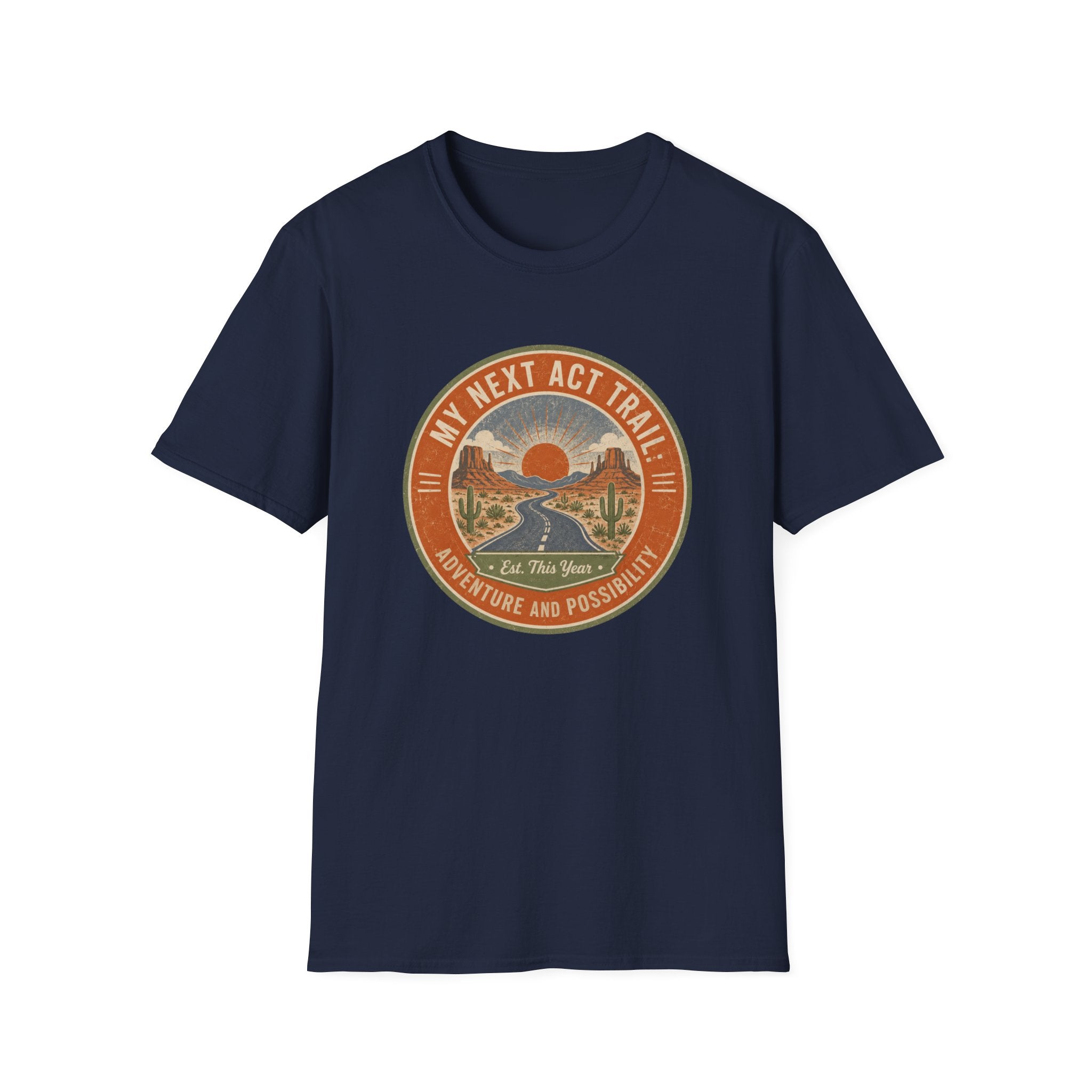 My Next Act Trail - T-Shirt