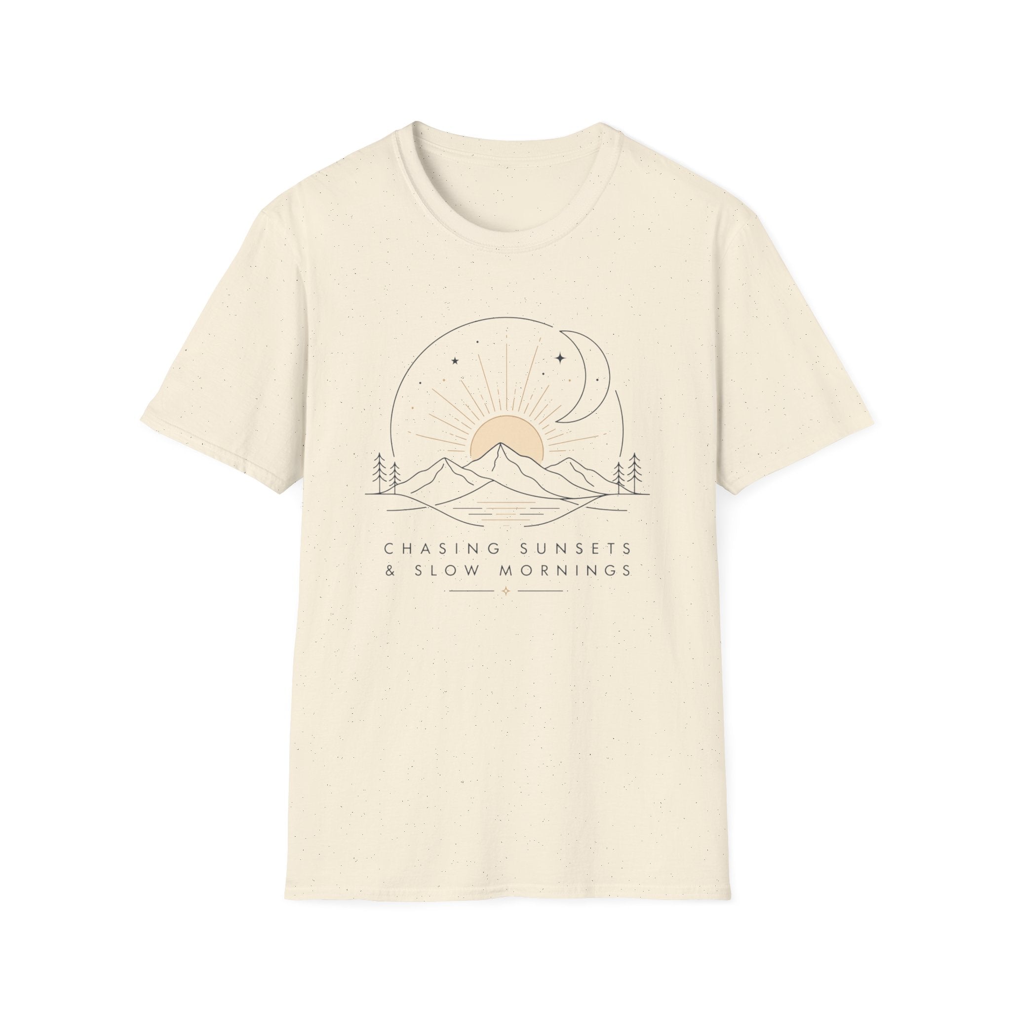 Chasing Sunsets and Slow Mornings - T-Shirt