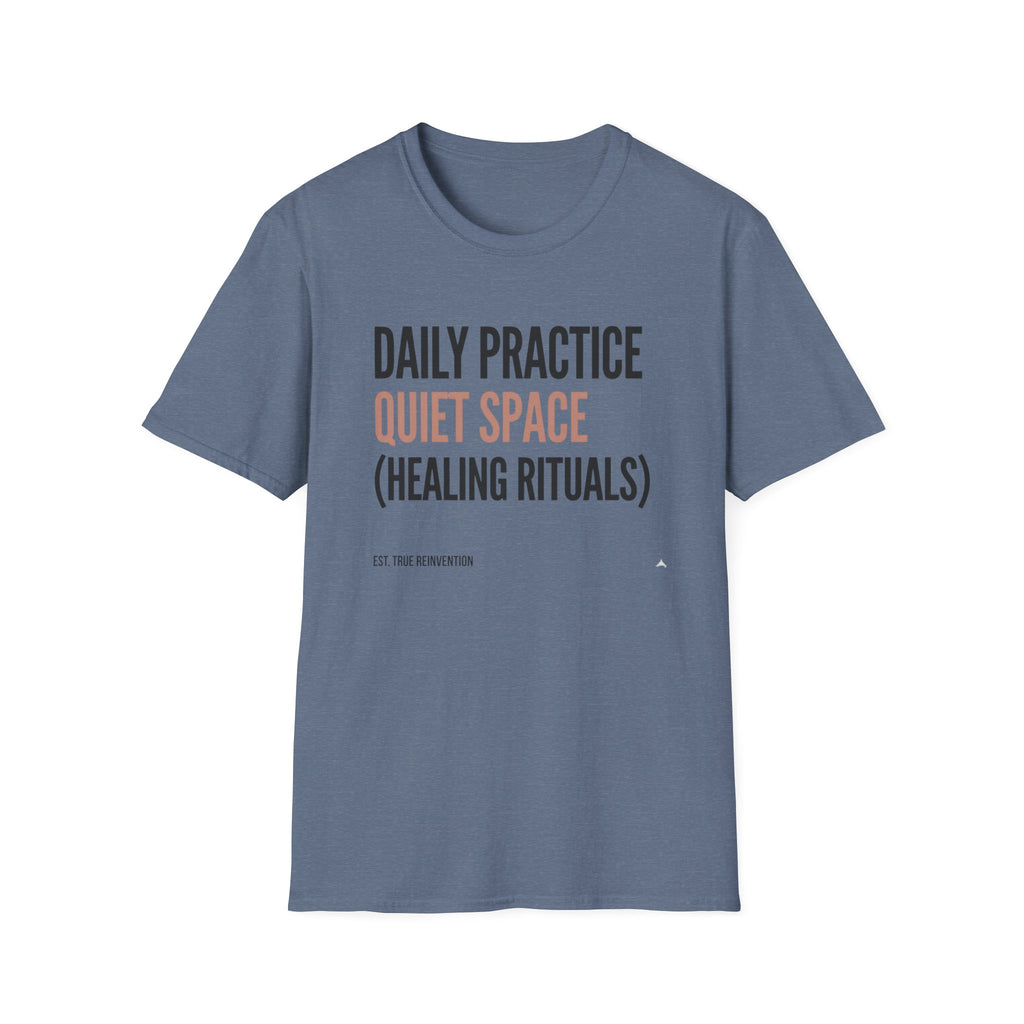 Daily Practice Quiet Space - T-Shirt