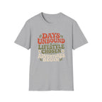 Days Unbound - T-Shirt