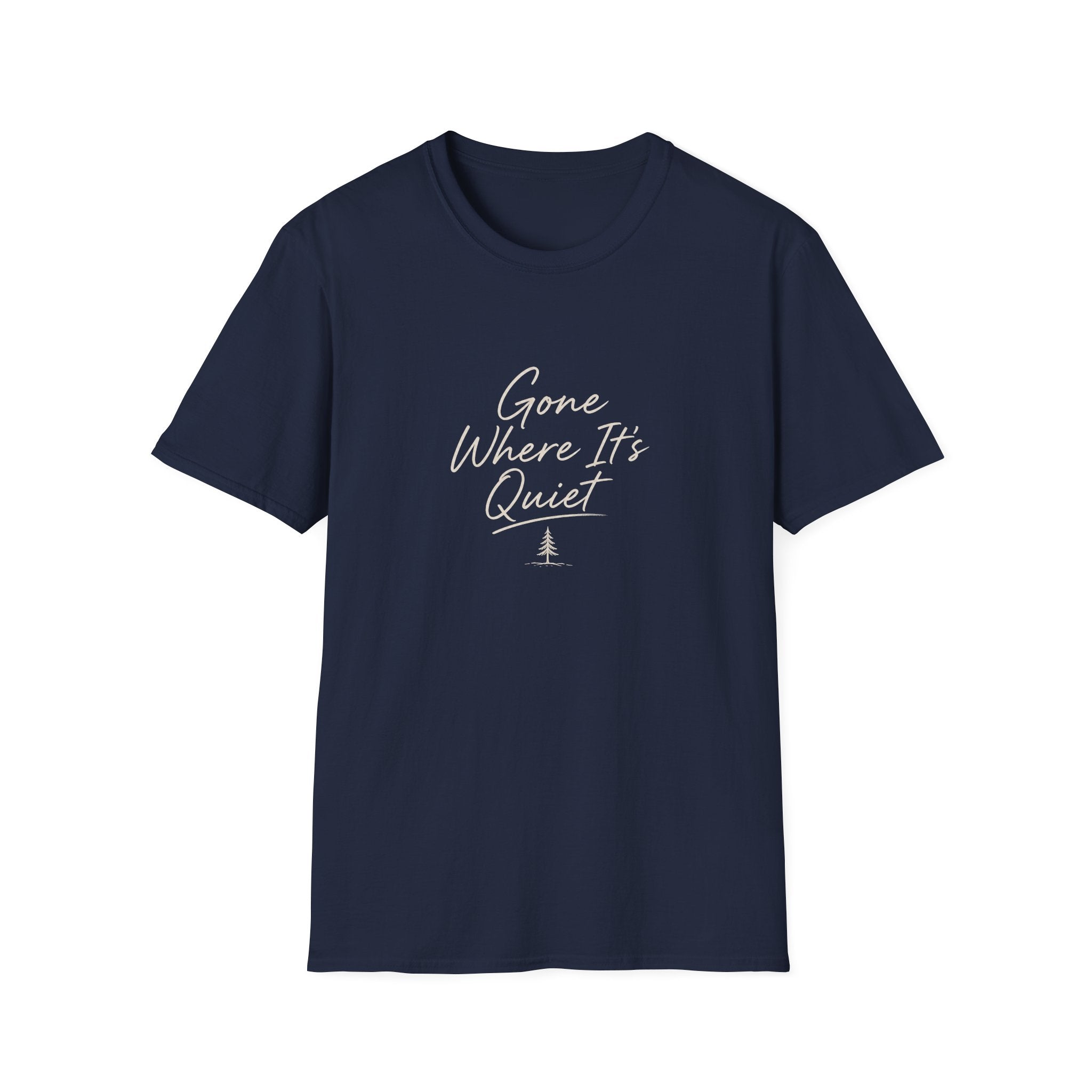 Gone Where It's Quiet - T-Shirt