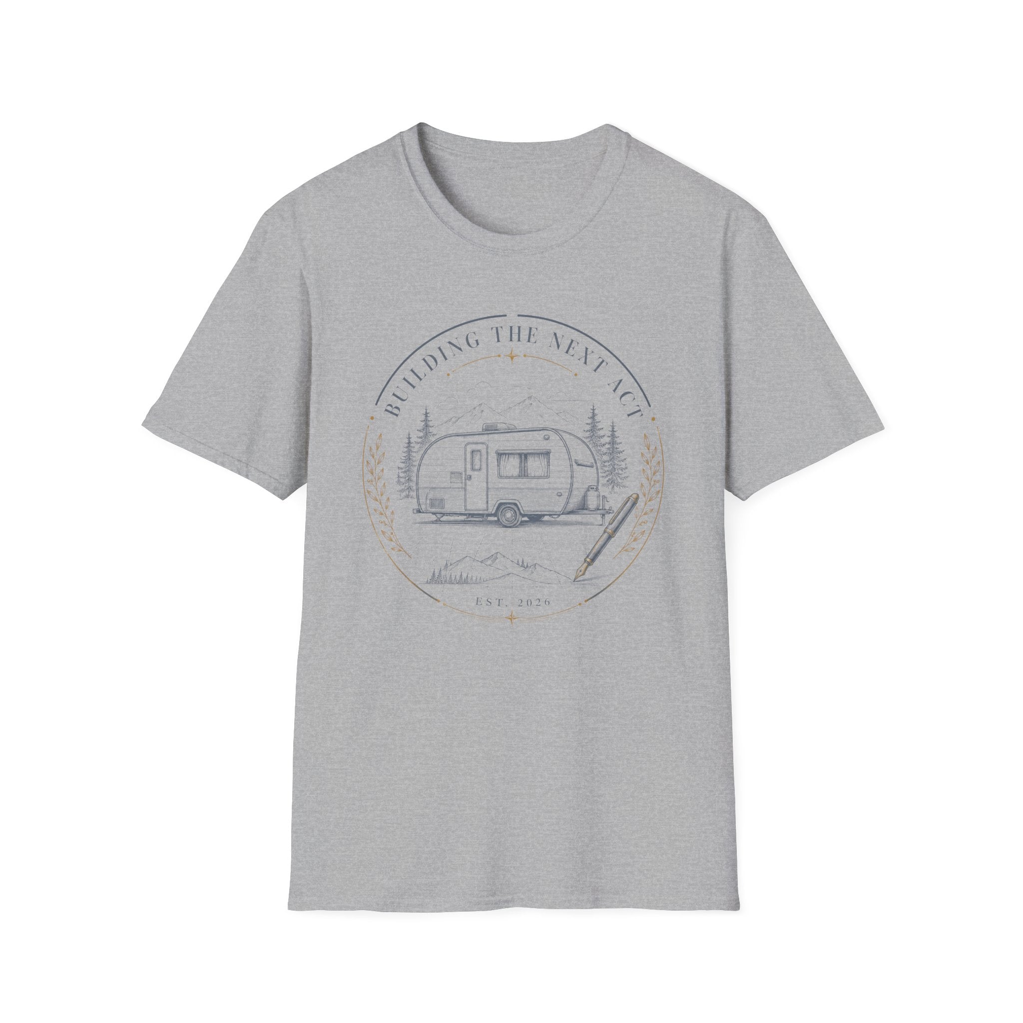 Building My Next Act - T-Shirt