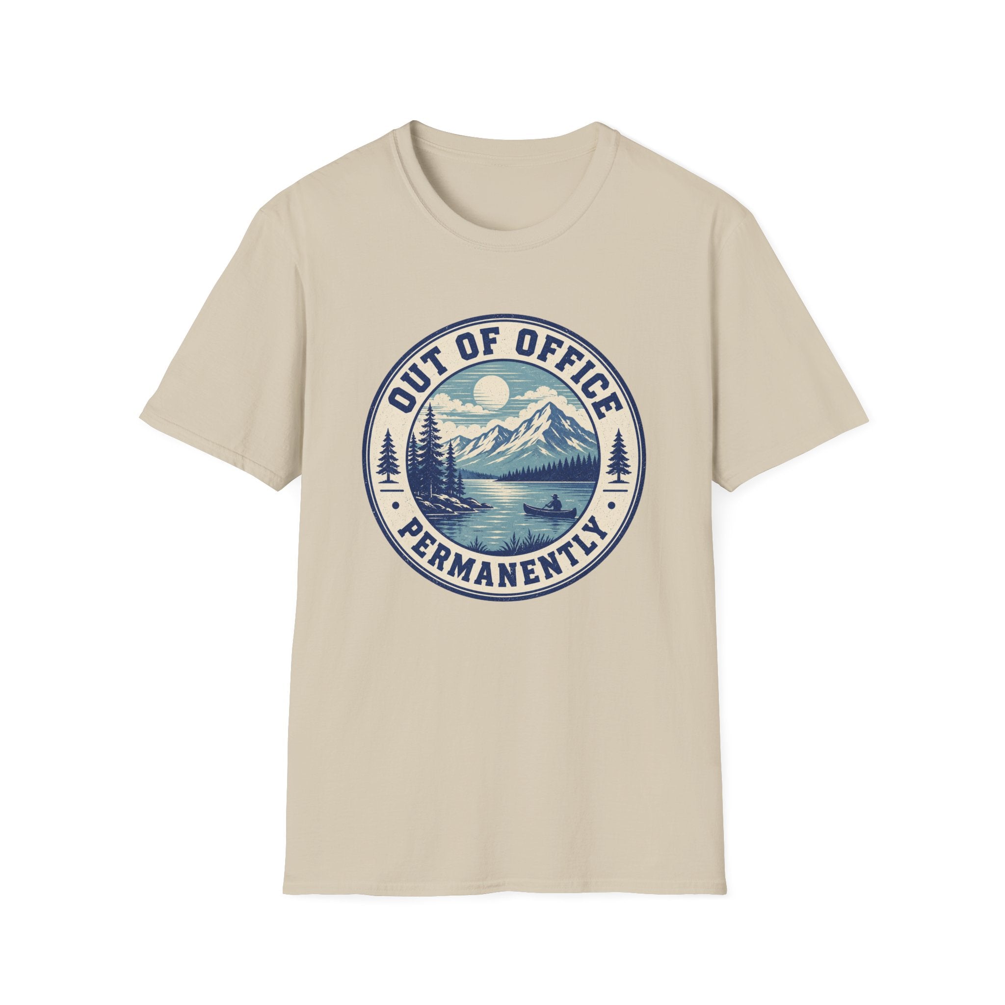 Out of Office Permanently - T-Shirt
