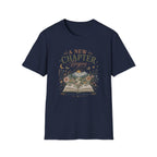 A New Chapter Begins-Still Becoming - T-Shirt