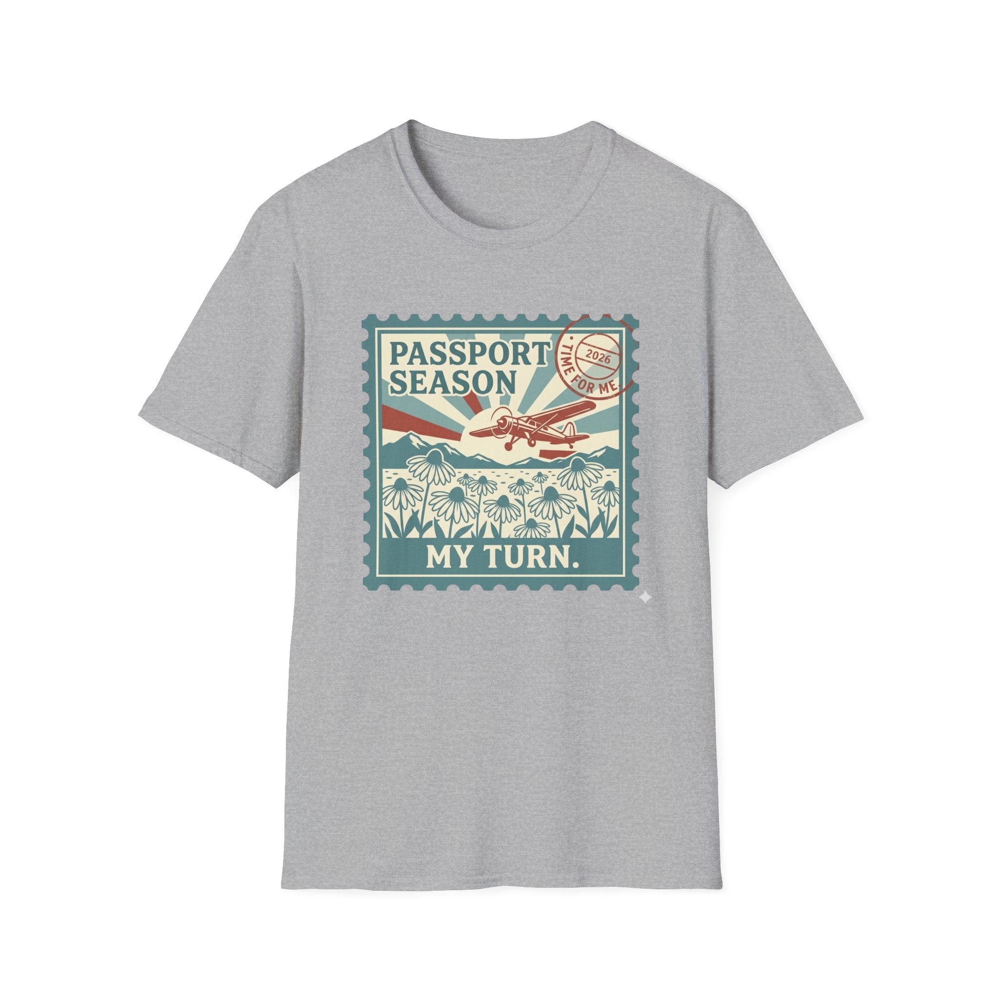 Passport Season-My Turn - T-Shirt