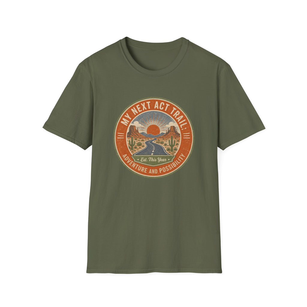 My Next Act Trail - T-Shirt