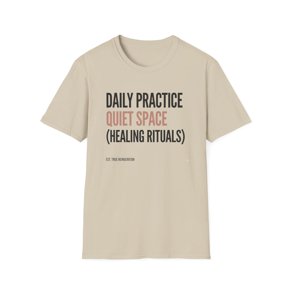 Daily Practice Quiet Space - T-Shirt