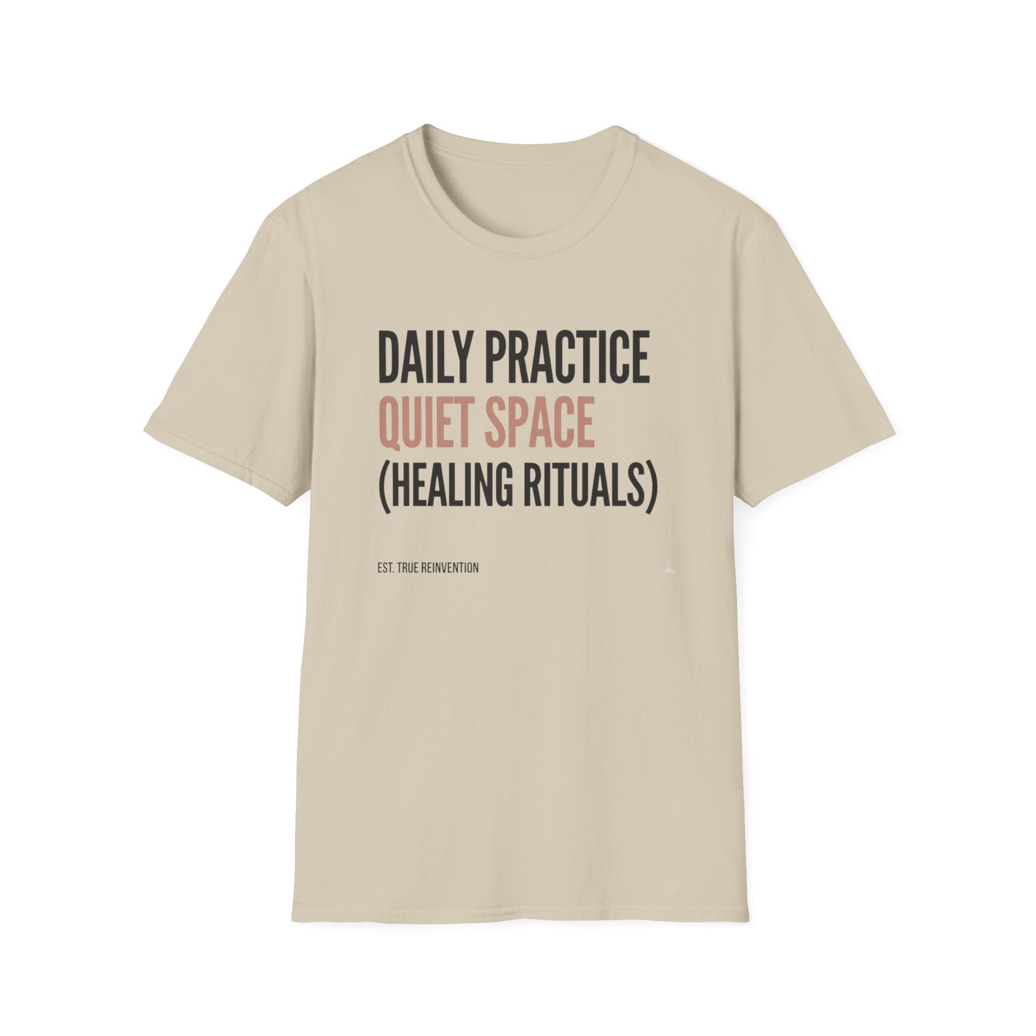 Daily Practice Quiet Space - T-Shirt