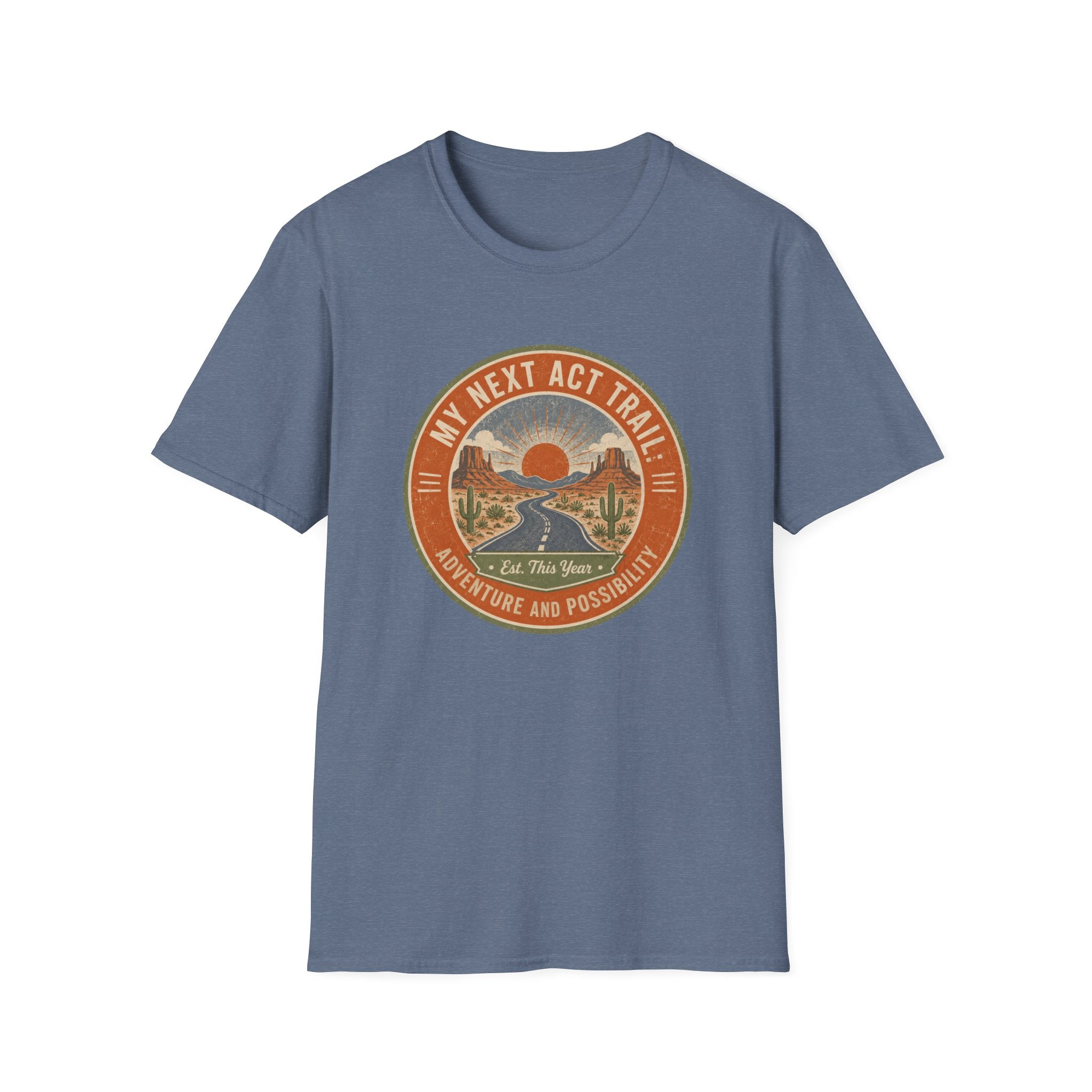 My Next Act Trail - T-Shirt