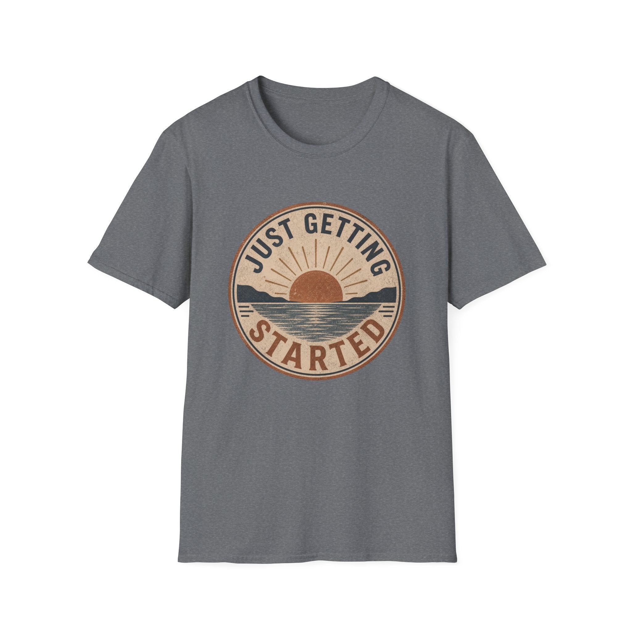 Just Getting Started Badge- T-Shirt