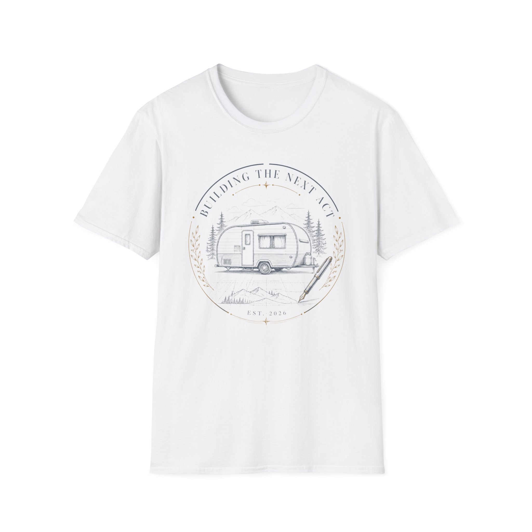 Building My Next Act - T-Shirt