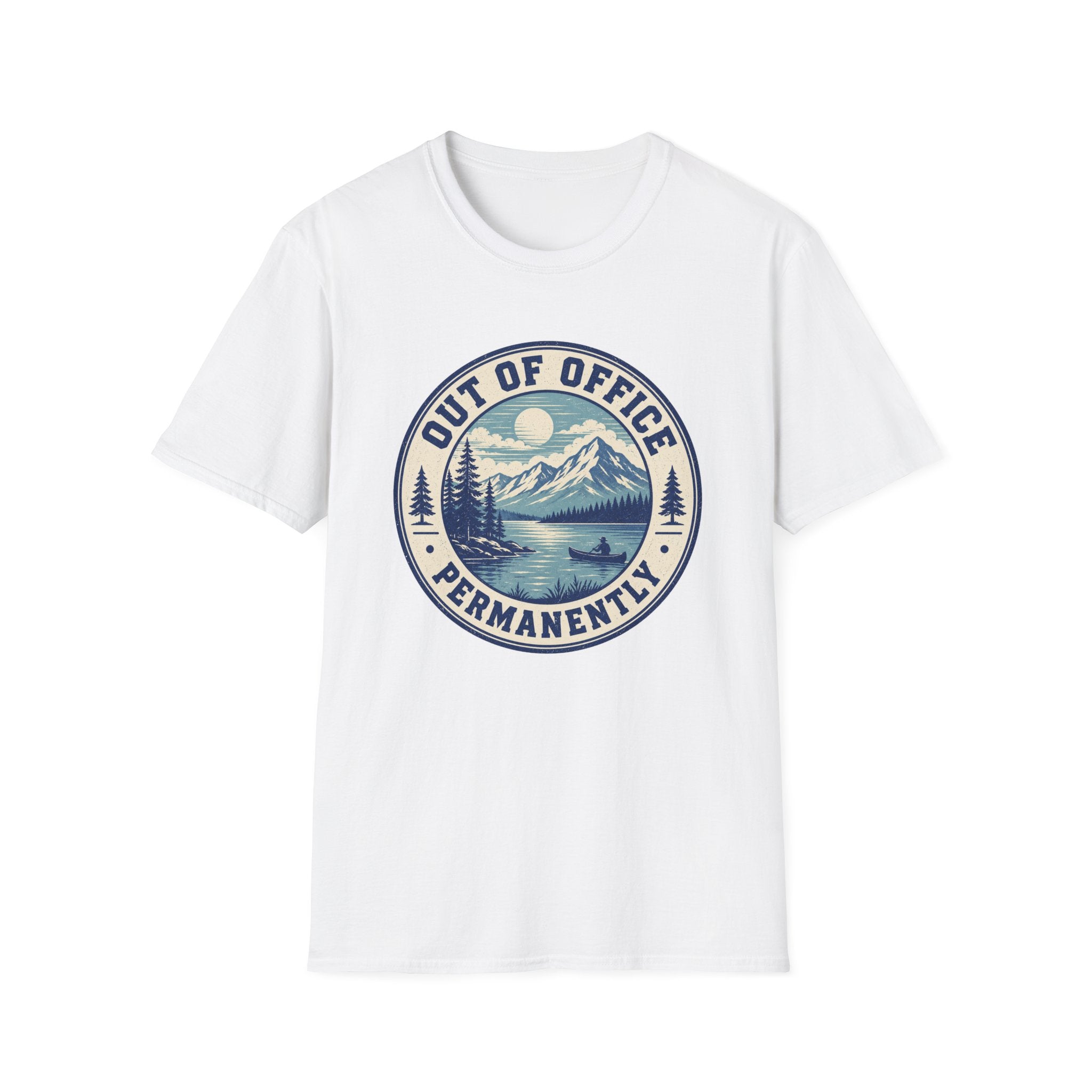 Out of Office Permanently - T-Shirt