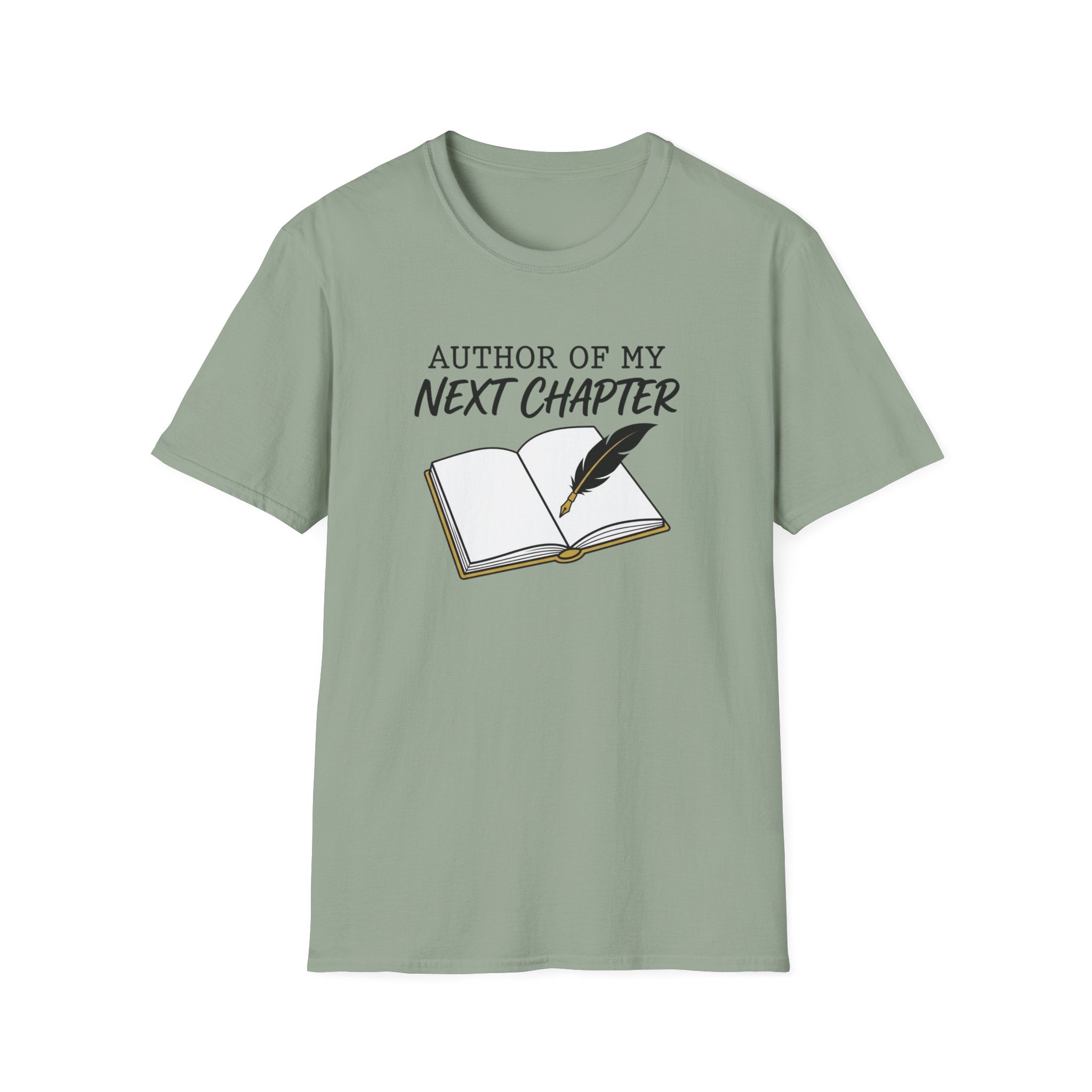 Author of My Next Chapter - T-Shirt