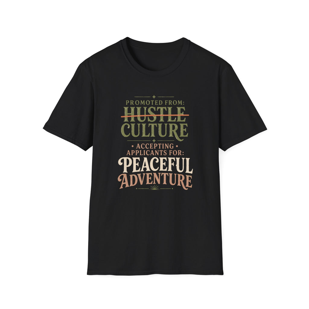 Promoted -Hustle Culture - T-Shirt