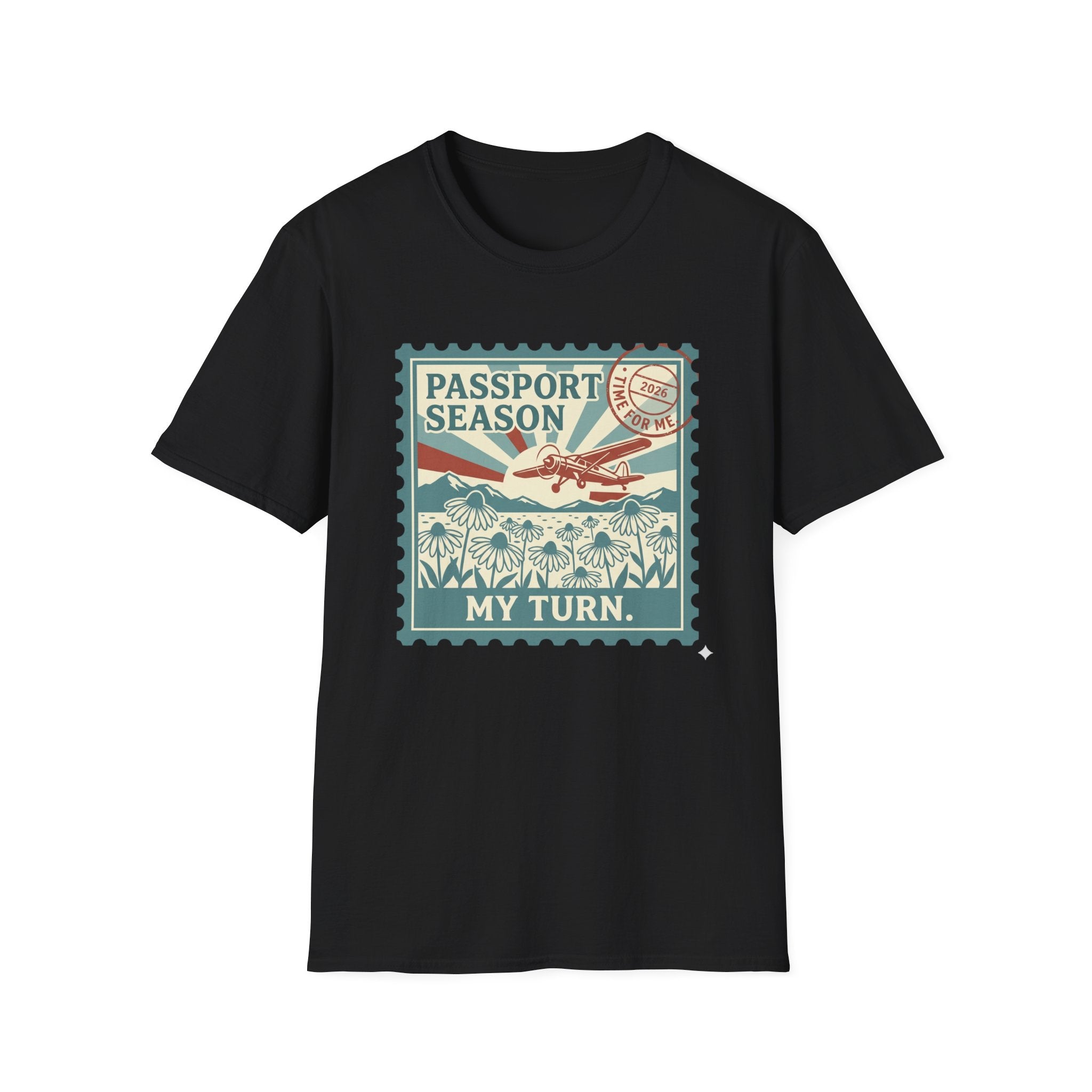 Passport Season-My Turn - T-Shirt
