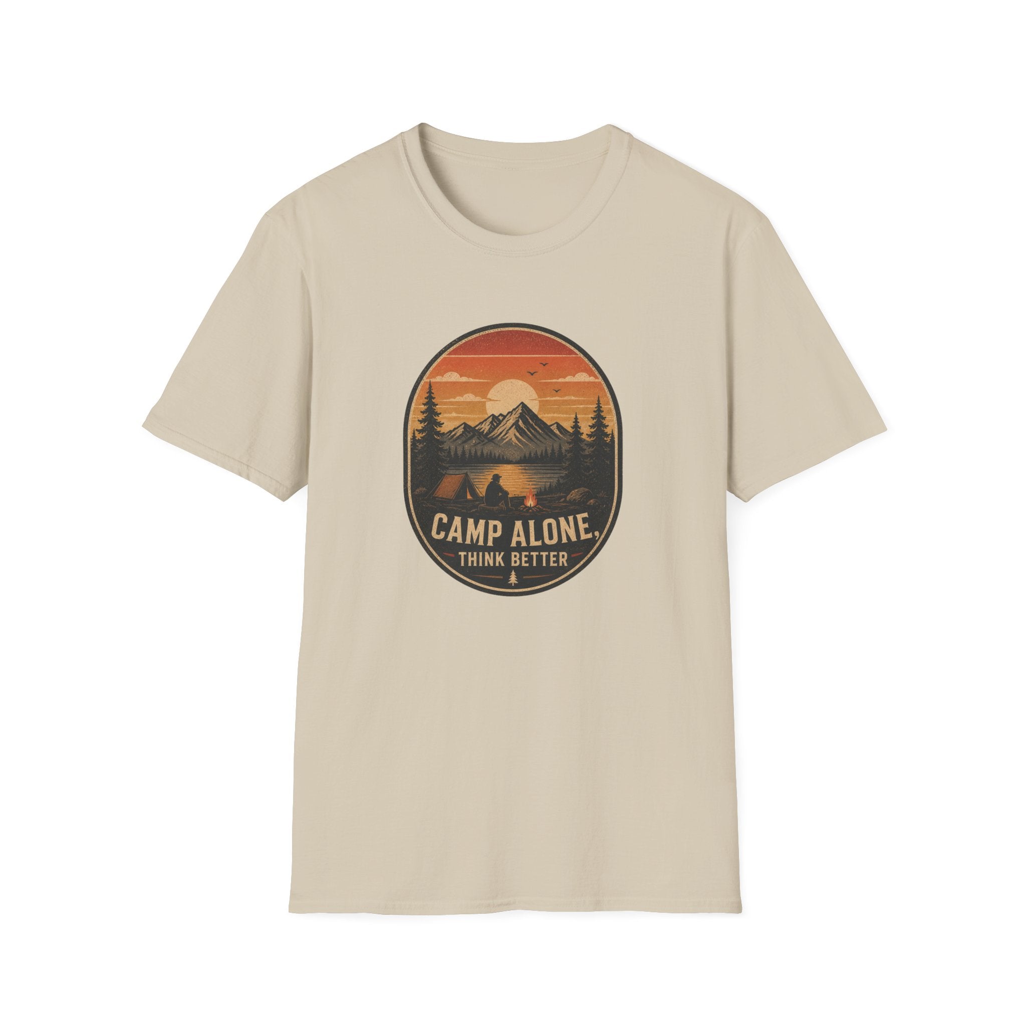 Camp Alone-Think Better - T-Shirt