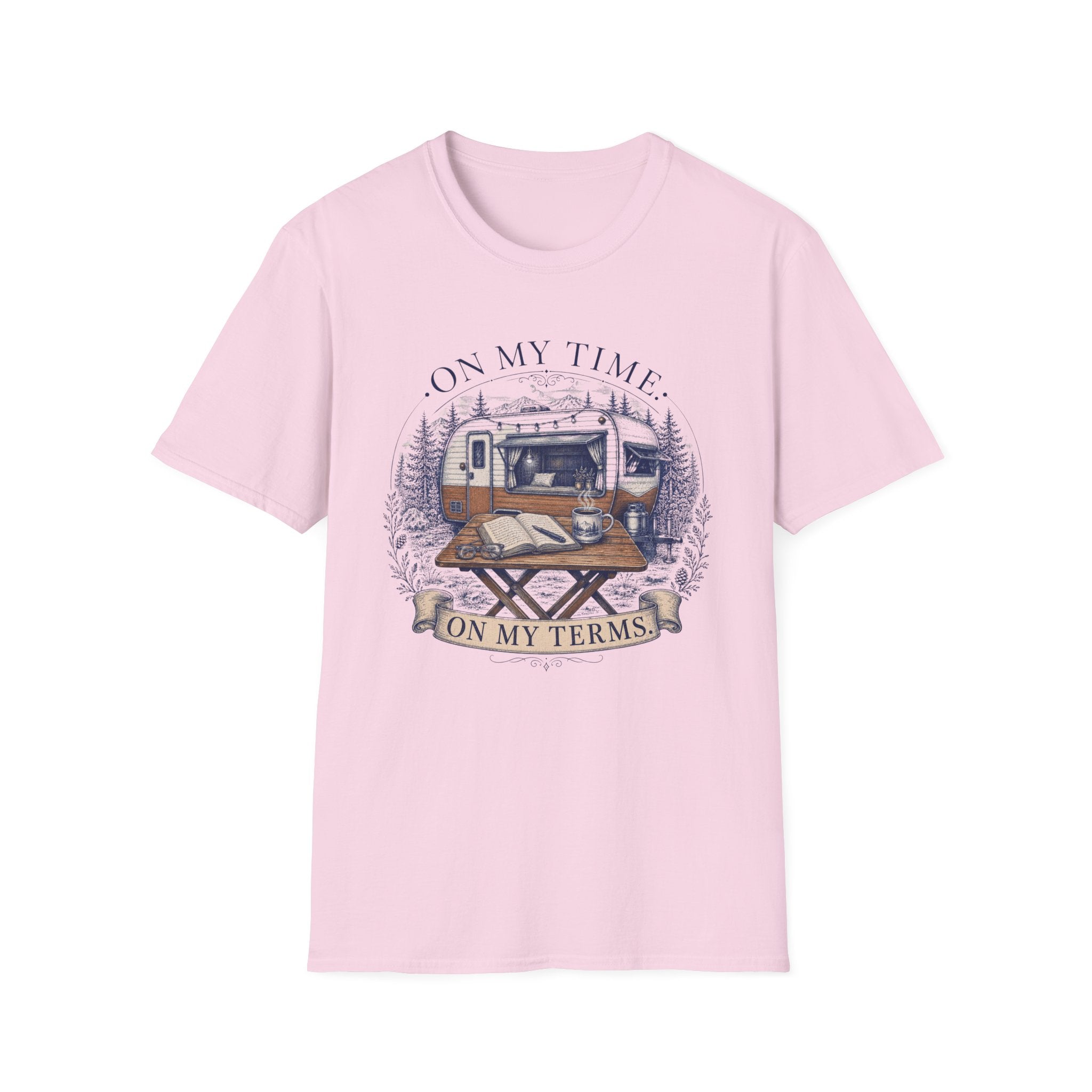 On My Time On My Terms Outdoor Office - T-Shirt