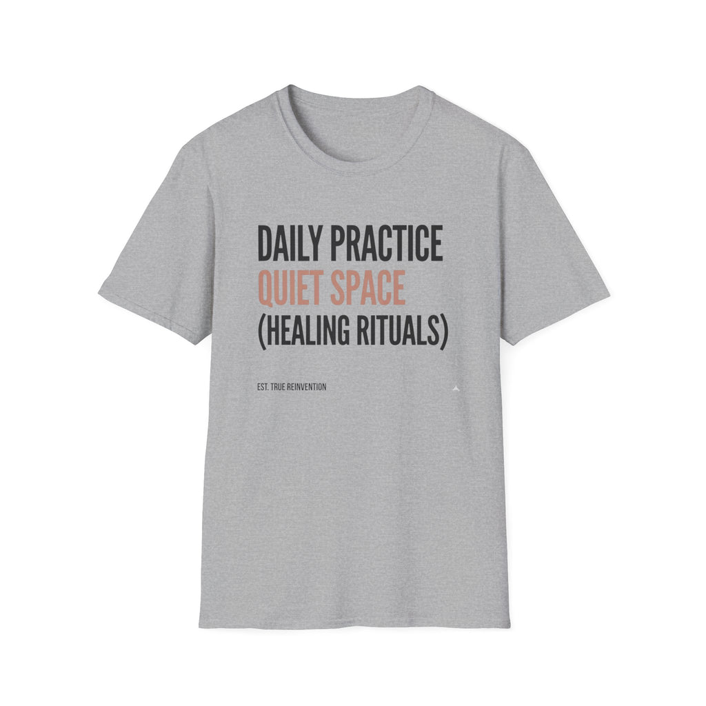 Daily Practice Quiet Space - T-Shirt