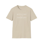 Offline Is My Therapy - T-Shirt